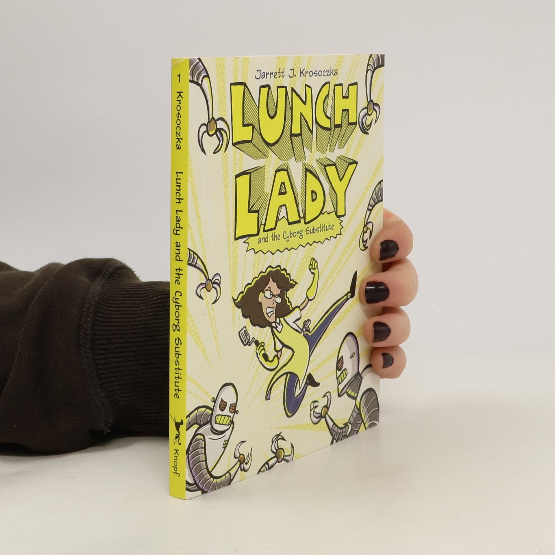 Jarrett Krosoczka Lunch Lady and the Cyborg Substitute
