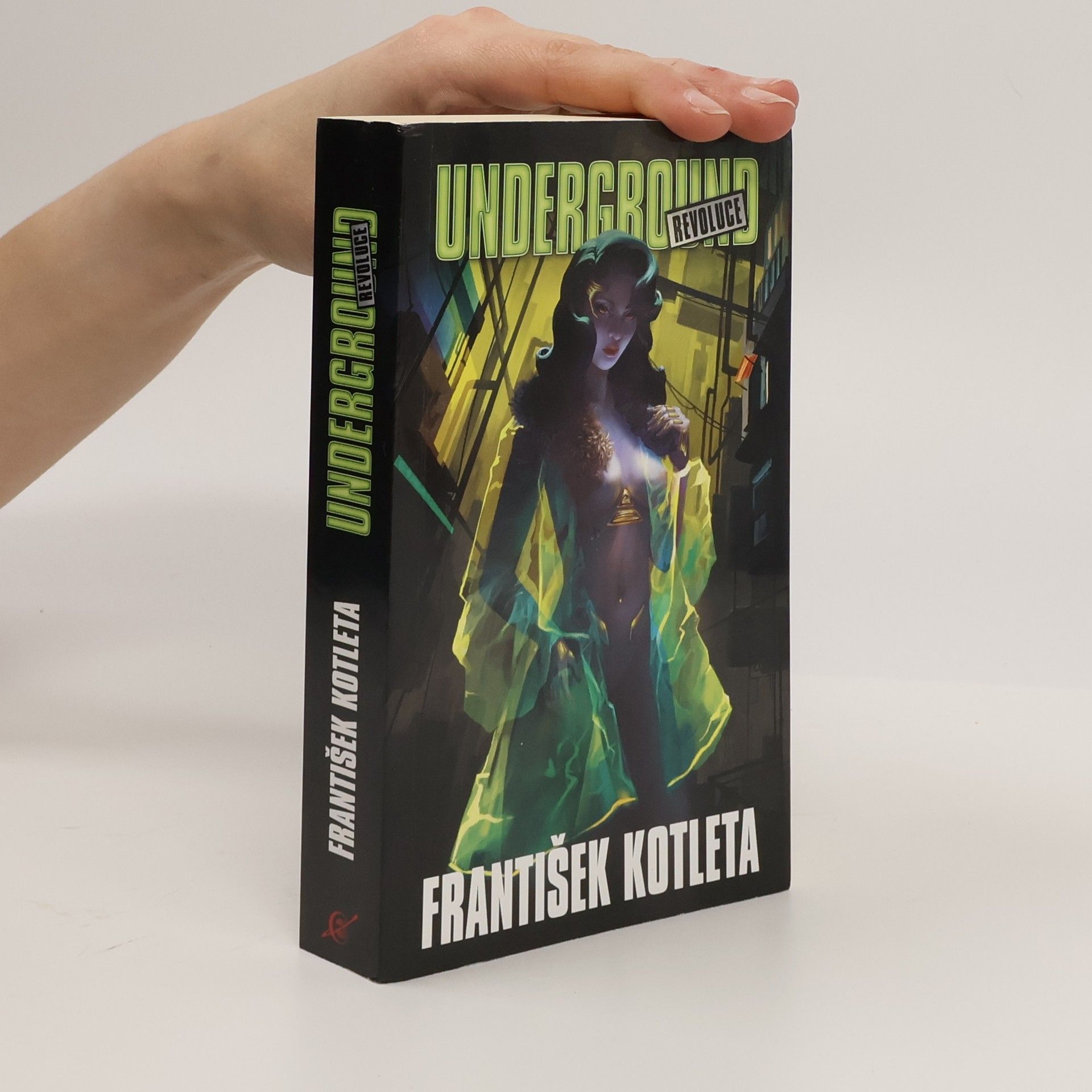 František Kotleta Underground: Revoluce