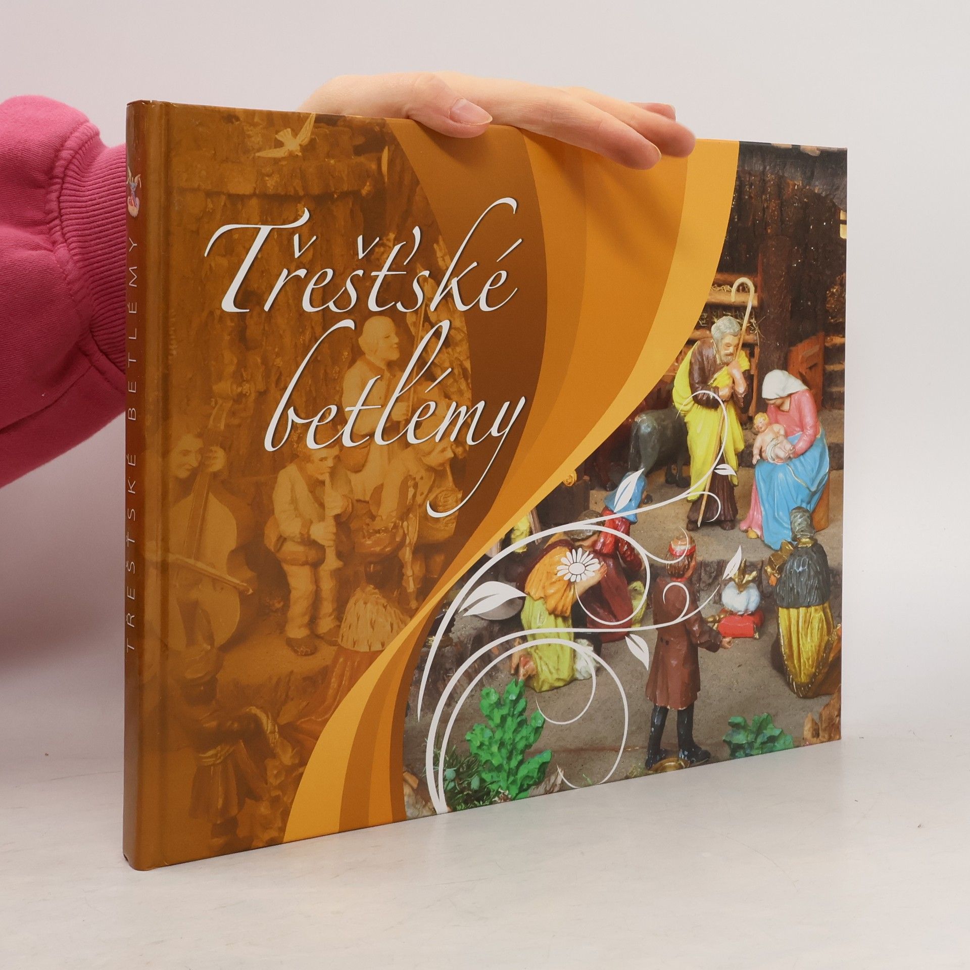 Alena Veliká Třešťské betlémy