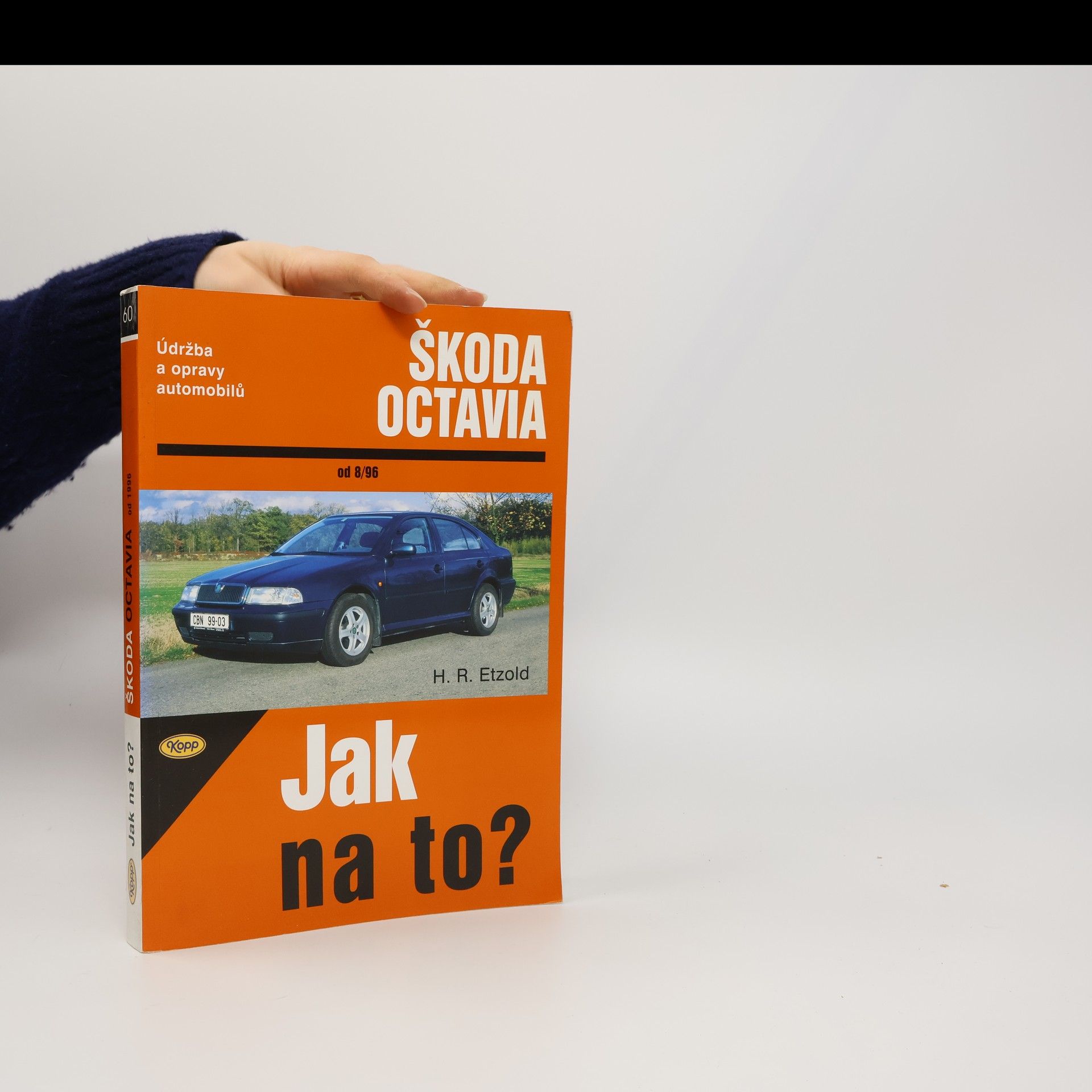 Hans-Rüdiger Etzold Údržba a opravy automobilů Škoda Octavia