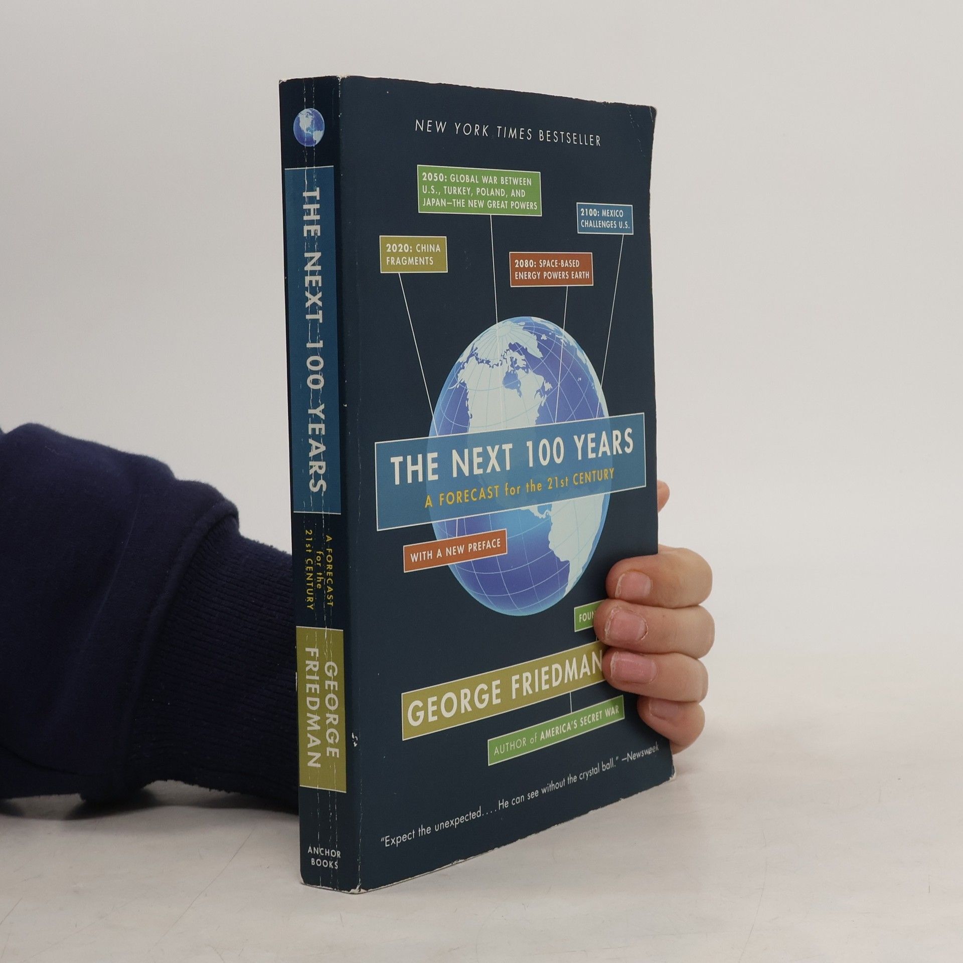 George Friedman The Next 100 Years