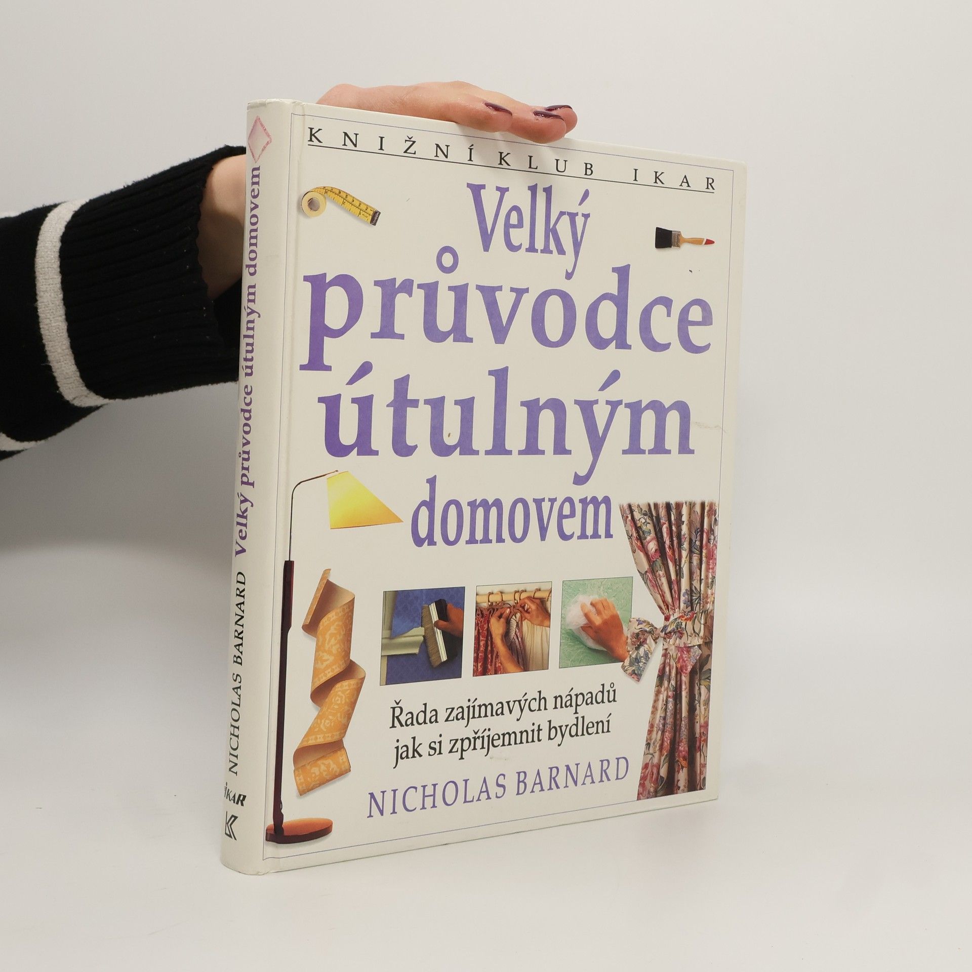 Velký průvodce útulným domovem