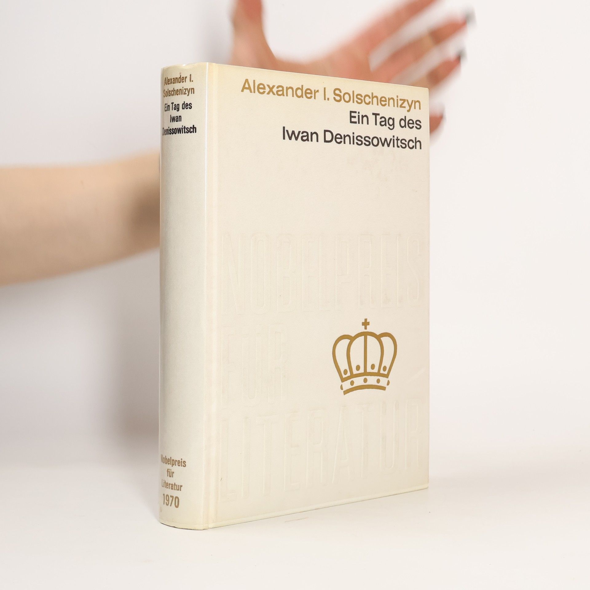 Alexander Issajewitsch Solschenizyn Ein Tag des Iwan Denissowitsch