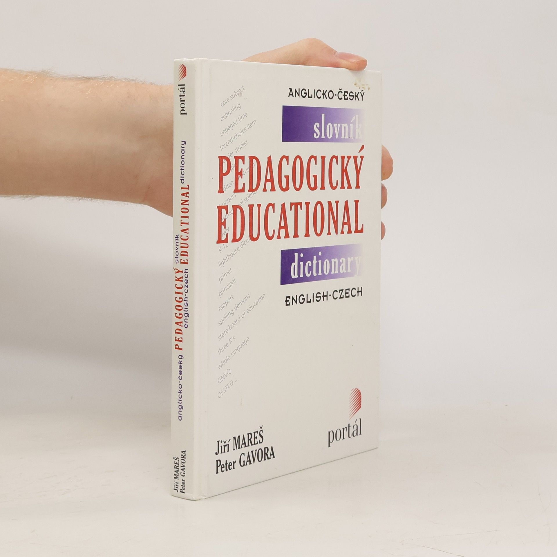 Peter Gavora Anglicko-český slovník pedagogický. Educational dictionary english-czech
