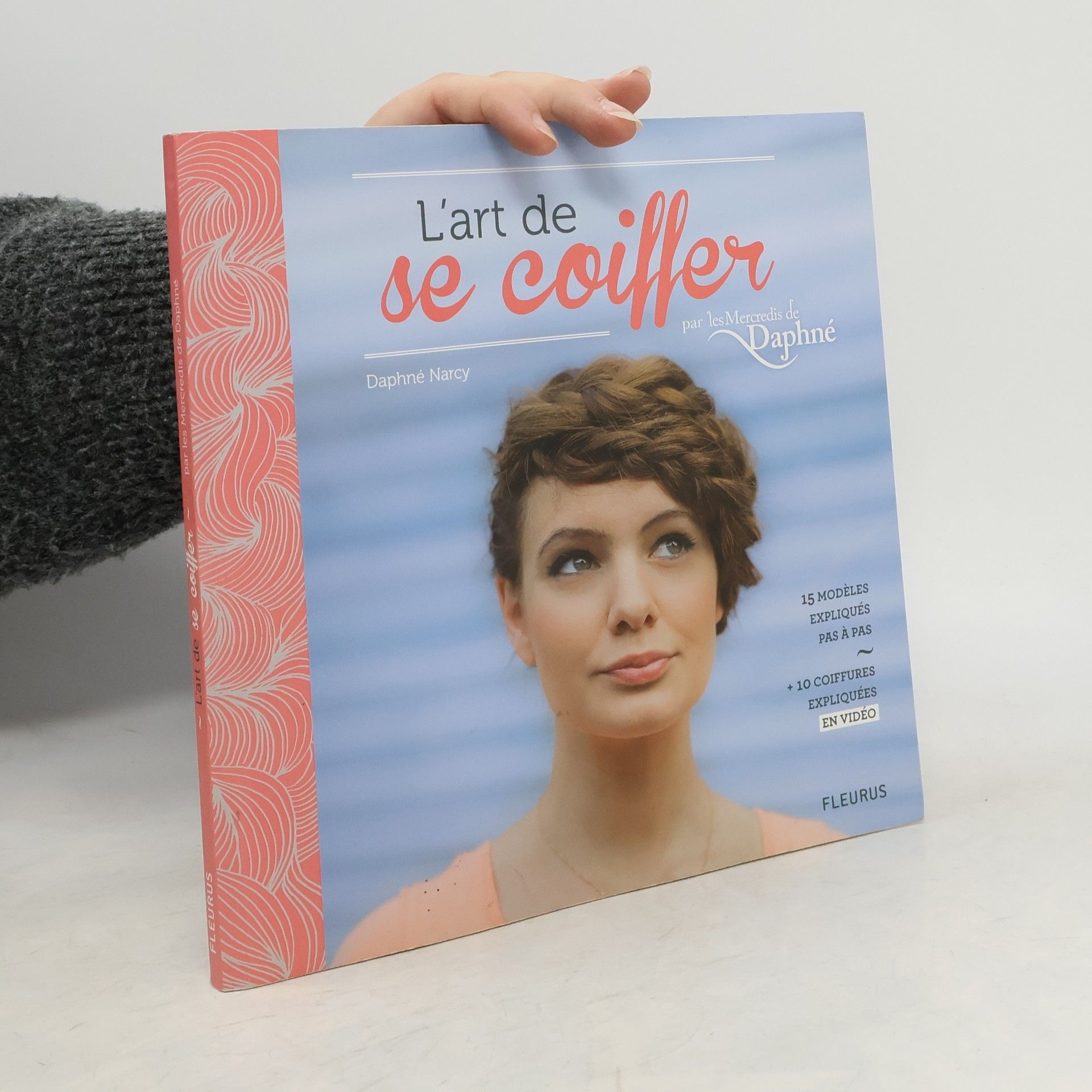 Daphné Narcy Les Mercredis de Daphné: L'art de se coiffer