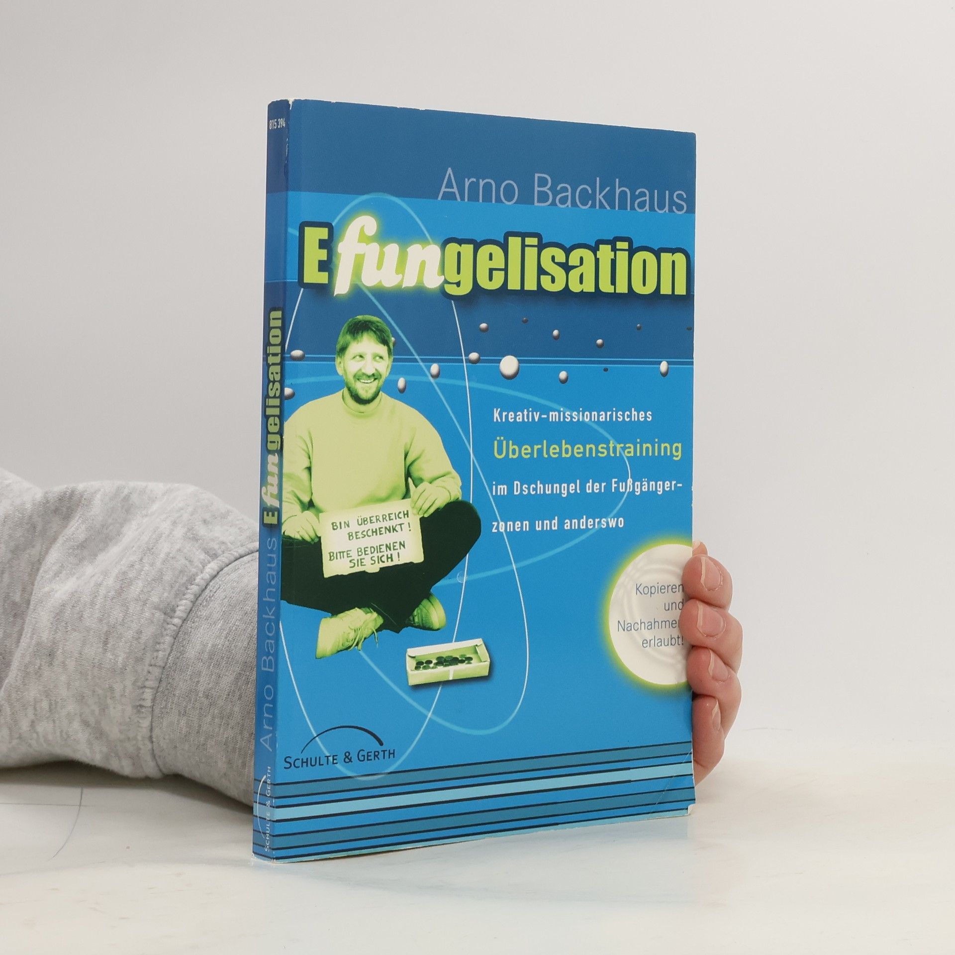 Arno Backhaus Efungelisation