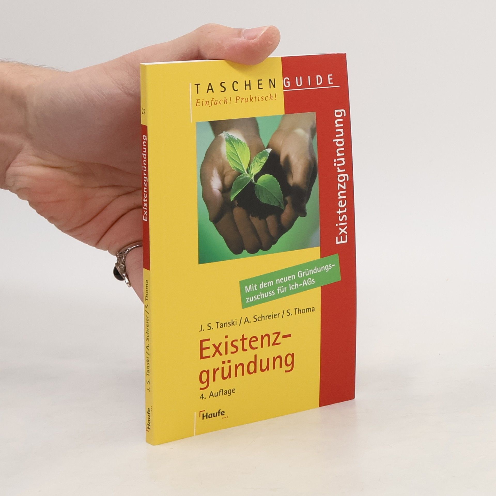 Joachim S. Tanski Taschen Guide - 22: Existenzgründung