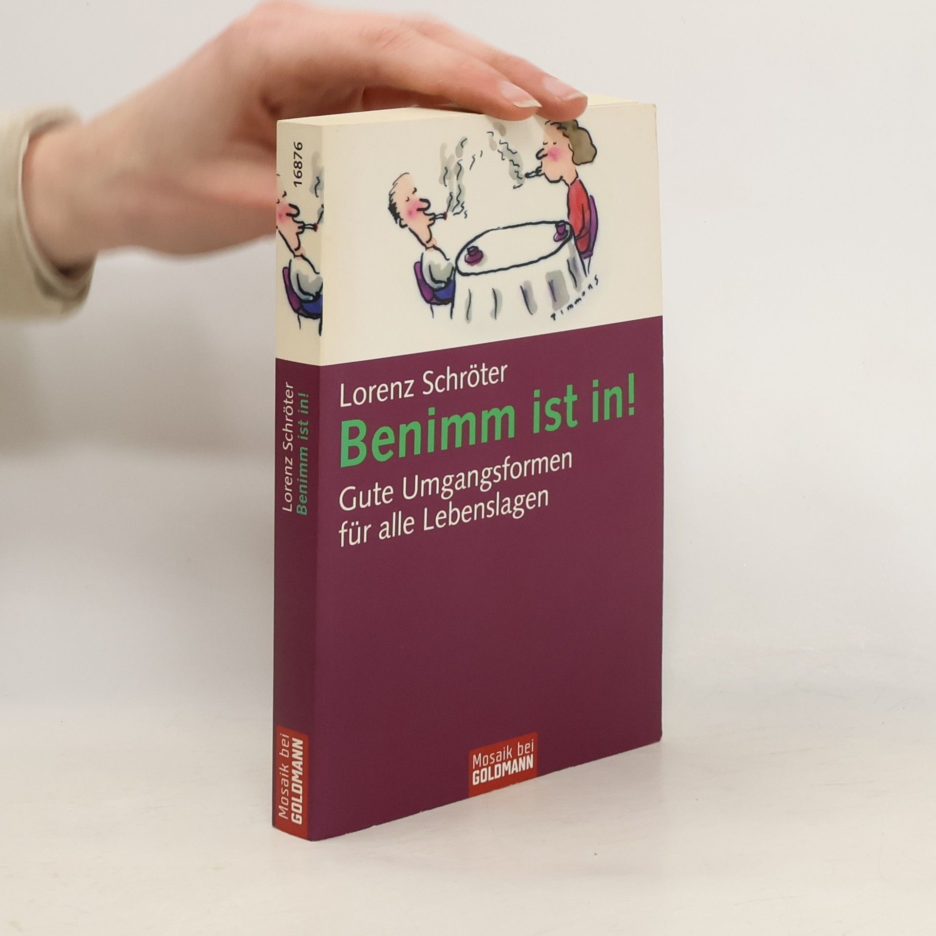 Lorenz Schröter Benimm ist in!