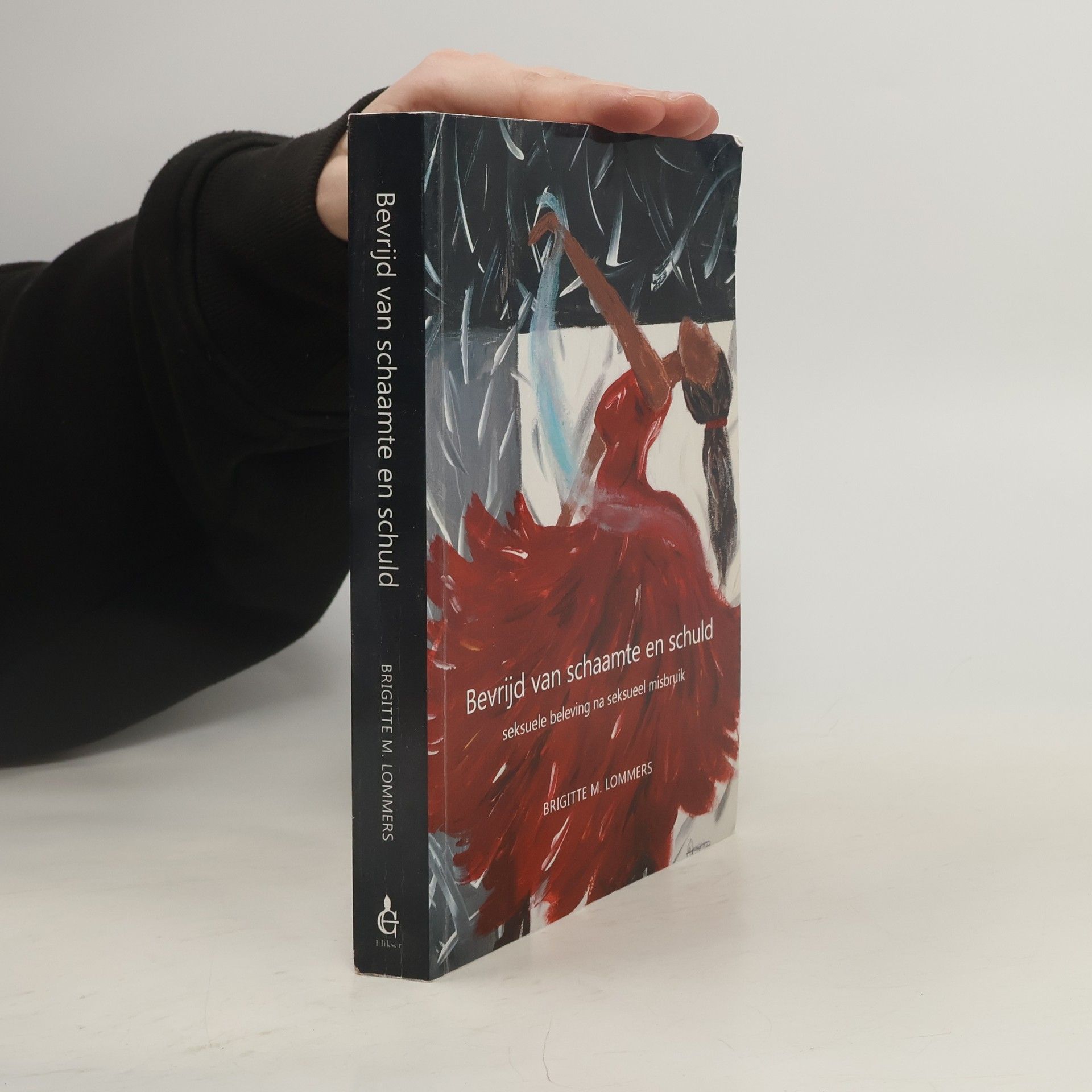 Brigitte M. Lommers Bevrijd van schaamte en schuld