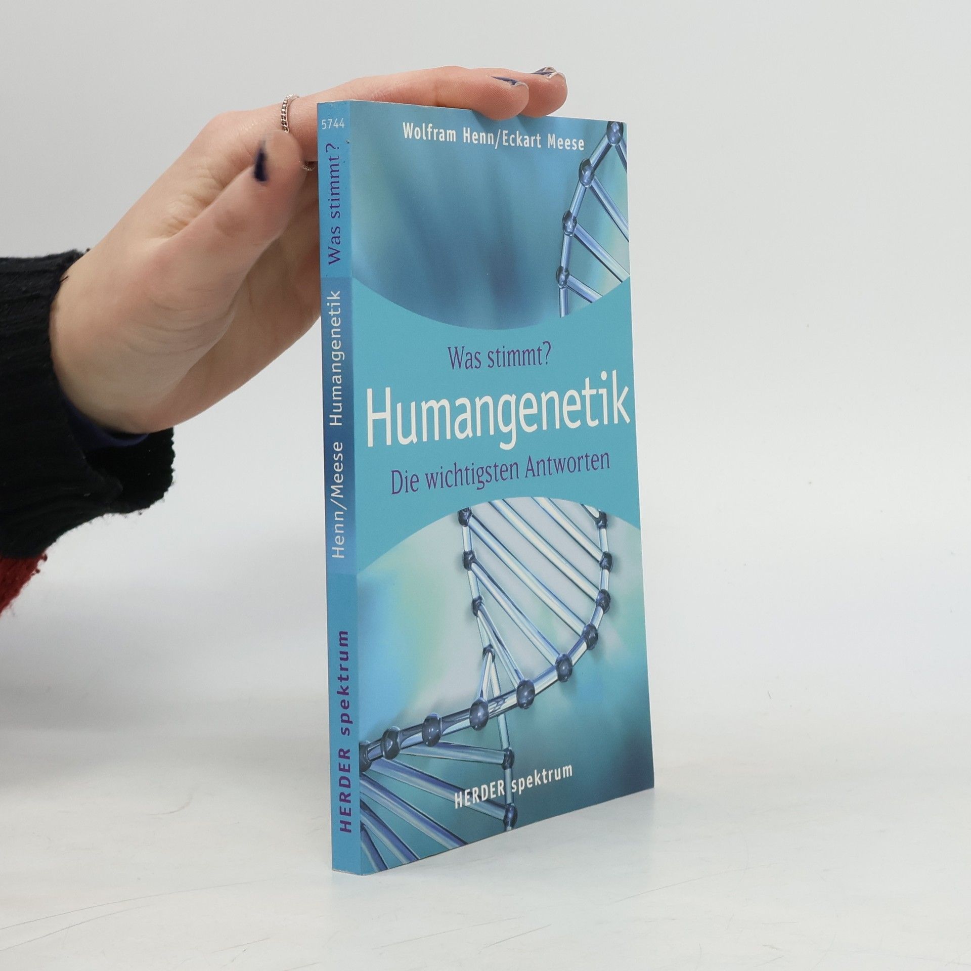 Wolfram Henn Herder Spektrum: Was stimmt? Humangenetik