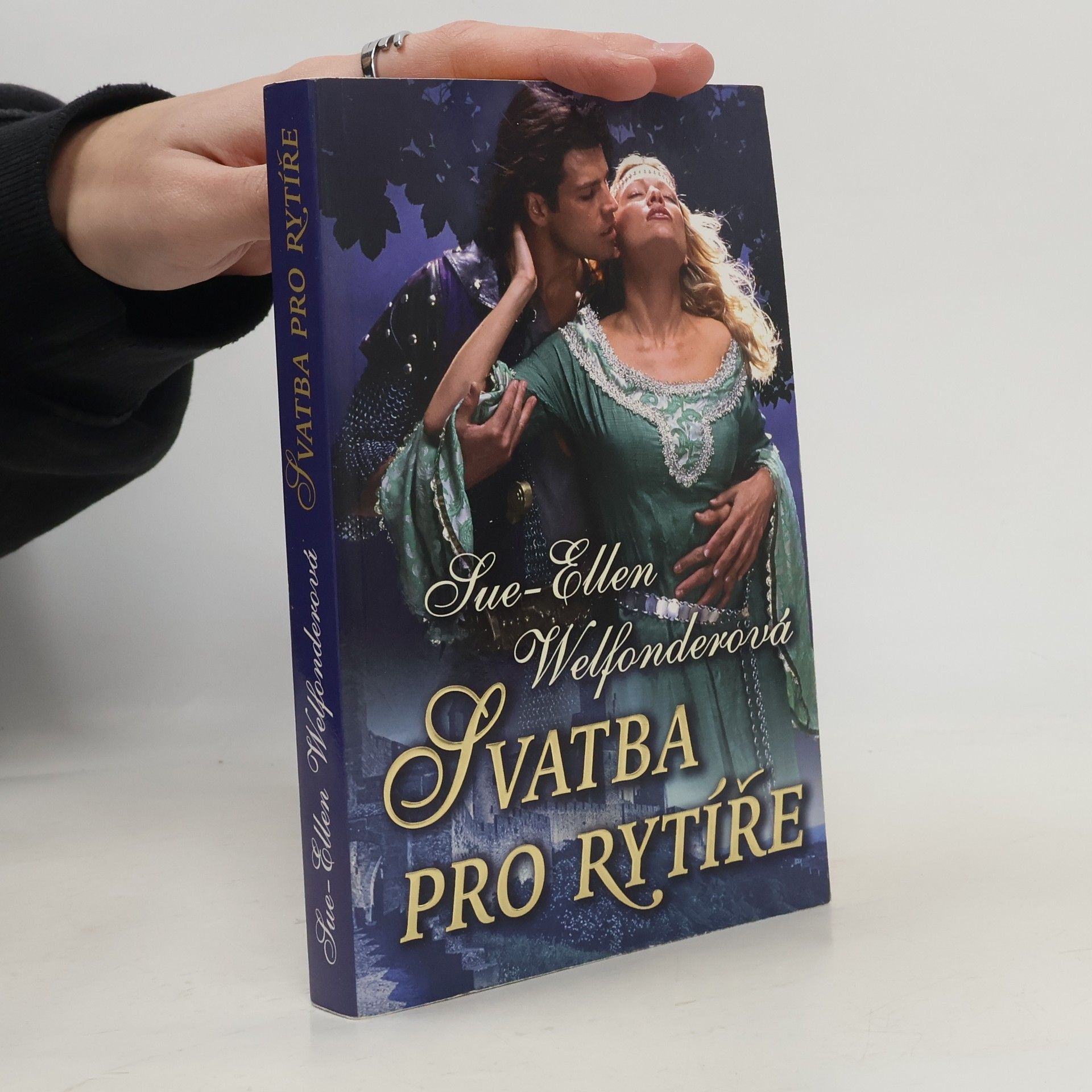 Sue-Ellen Welfonder Svatba pro rytíře