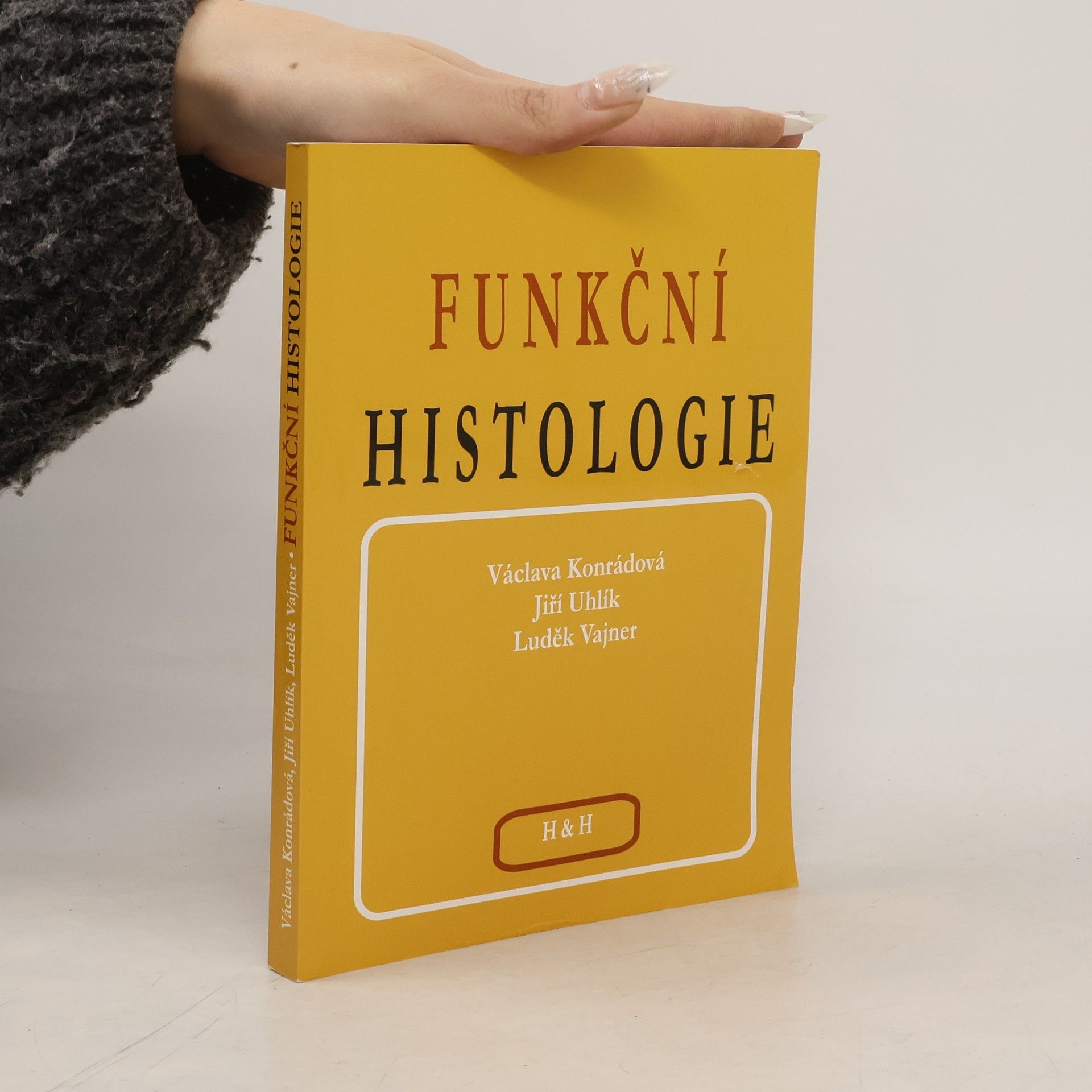Václava Konrádová Funkční histologie