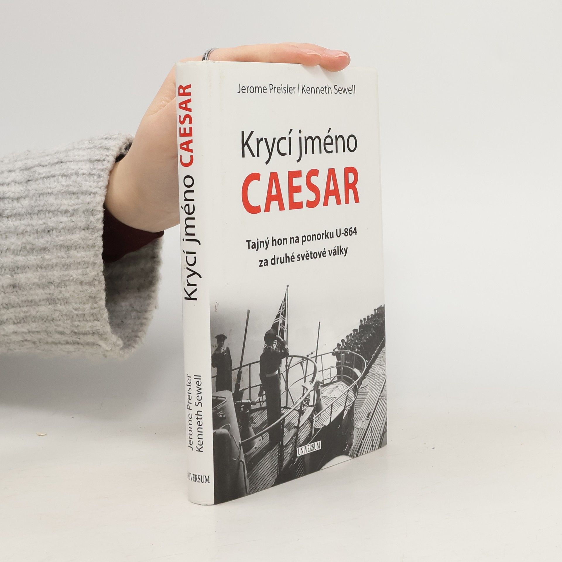 Krycí jméno Caesar: Tajný hon na ponorku U-864 za druhé světové války
