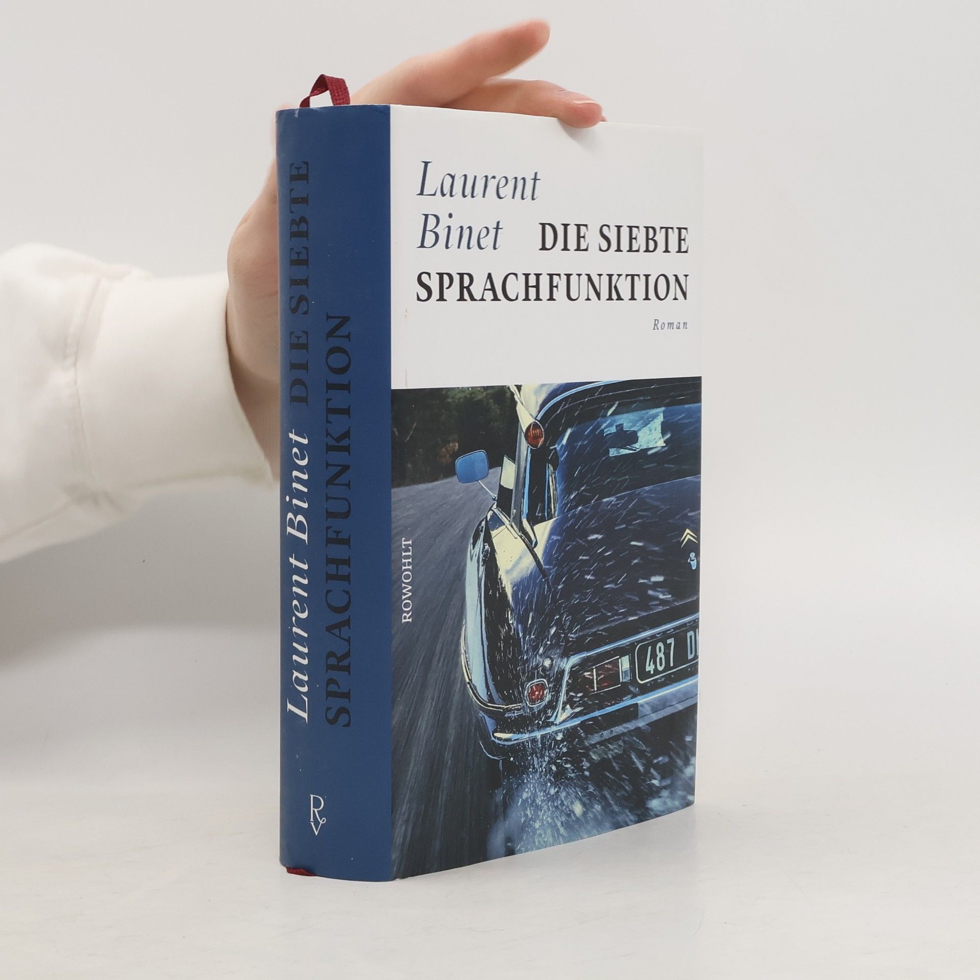 Laurent Binet Die siebte Sprachfunktion