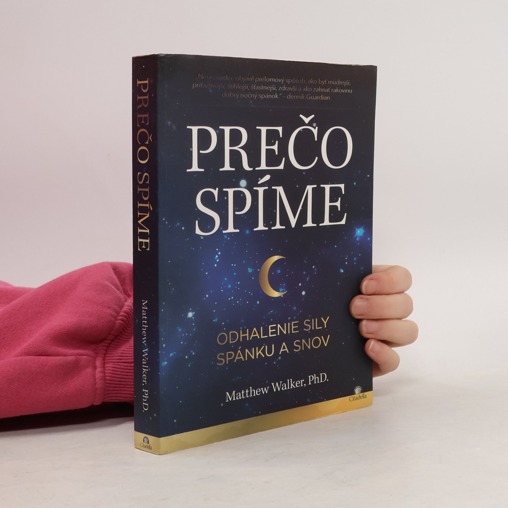 Matthew Walker Prečo spíme