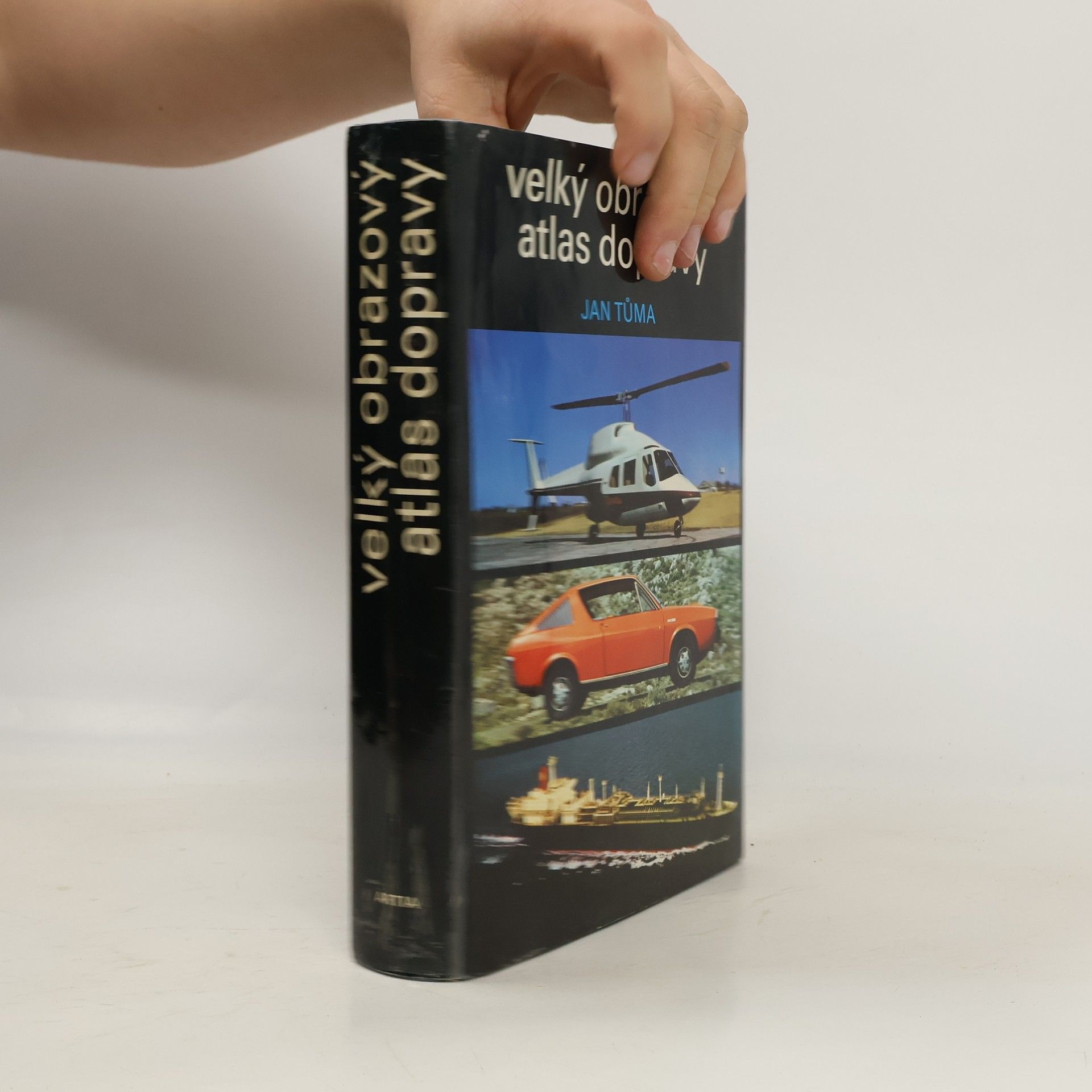 Jan Tůma Velký obrazový atlas dopravy