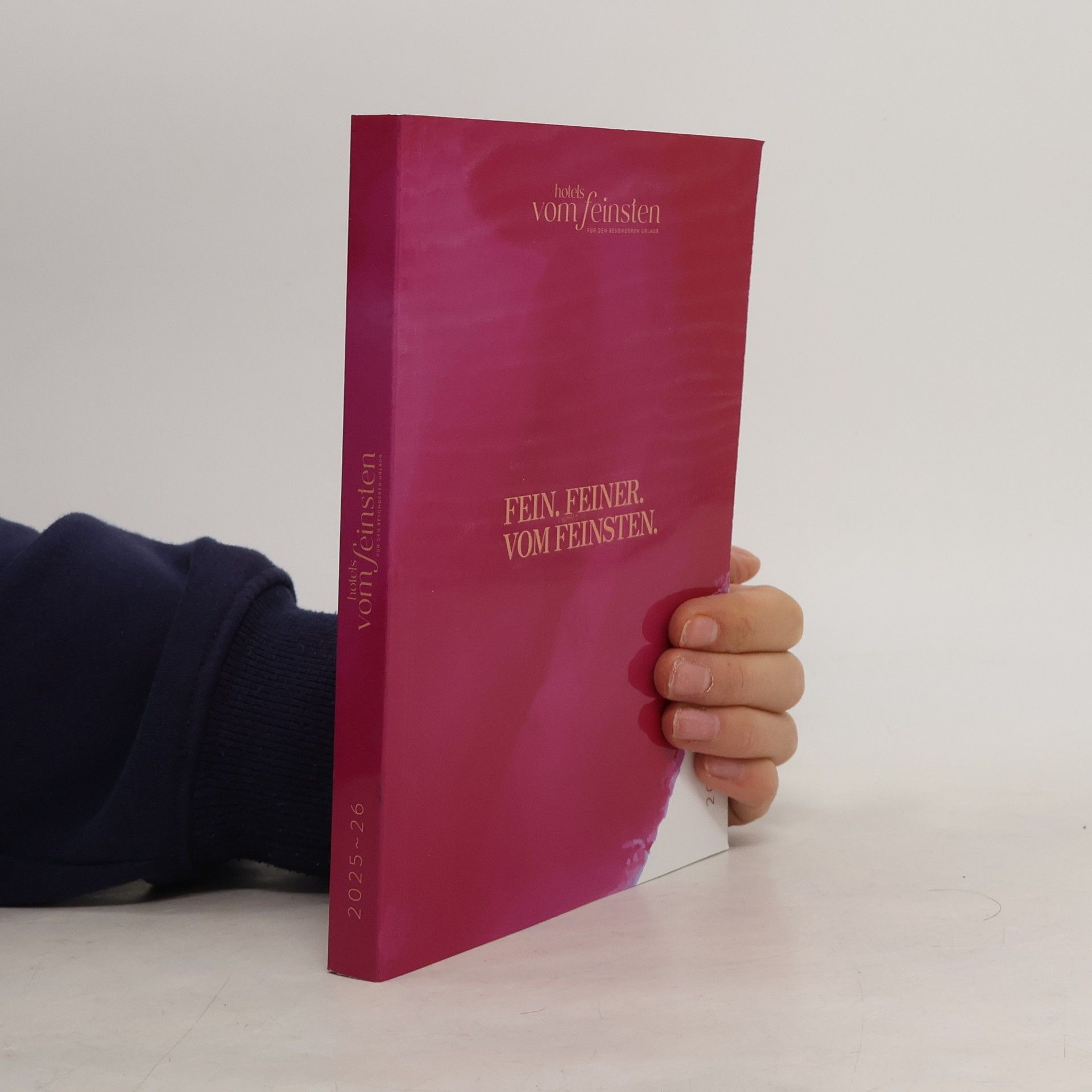 Kolektiv autorů Fein. Feiner. Vom Feinsten