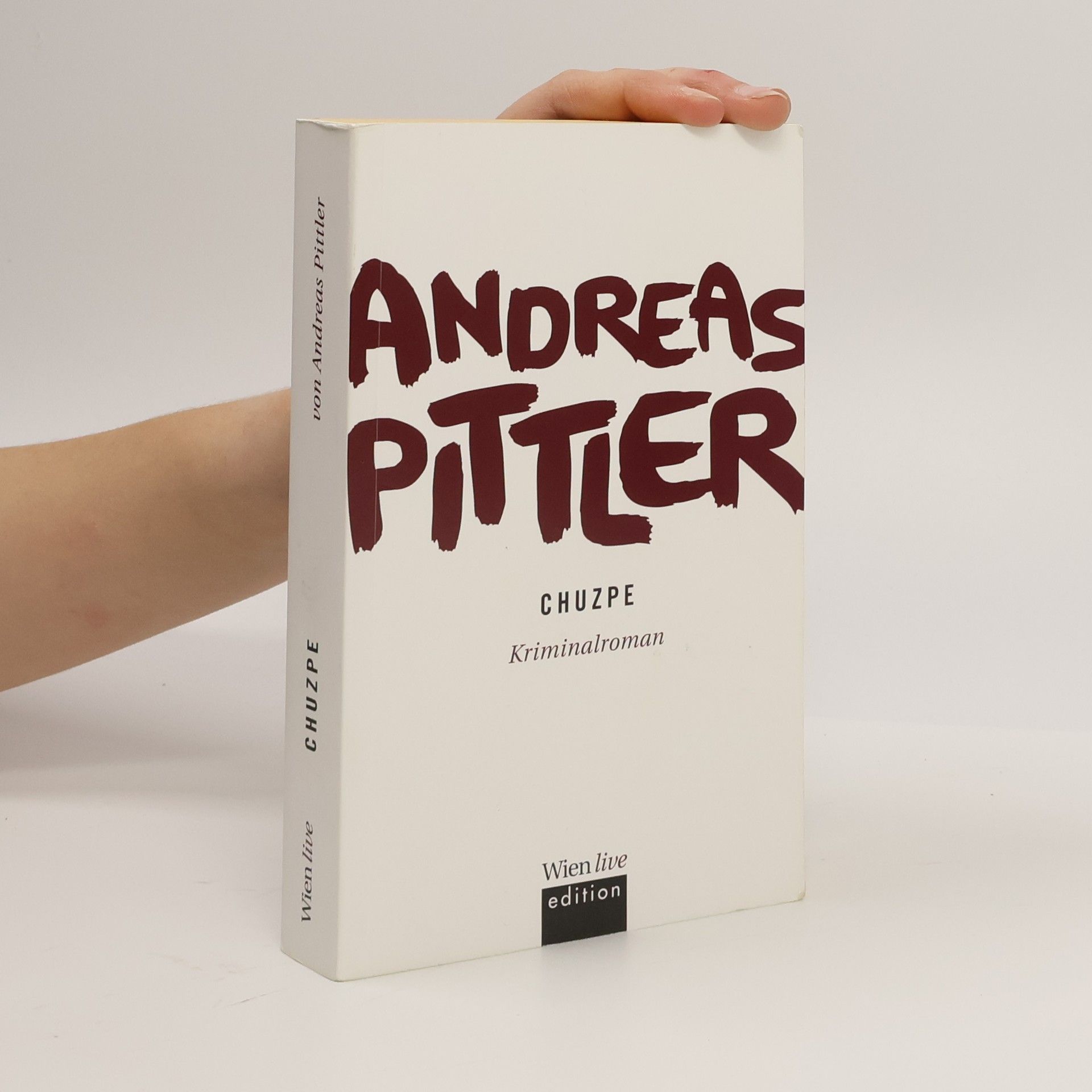 Andreas P. Pittler Chuzpe