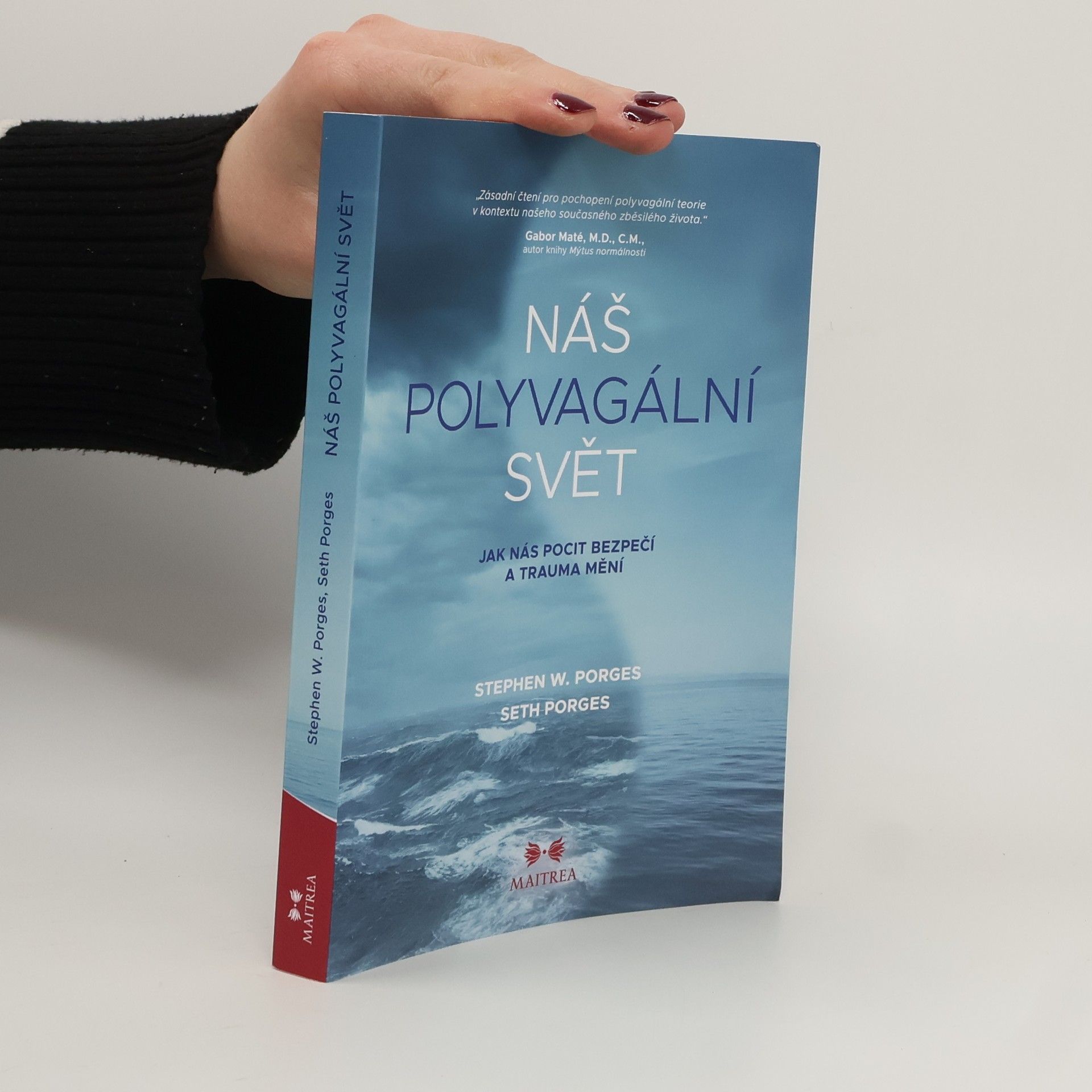 Stephen W. Porges Náš polyvagální svět