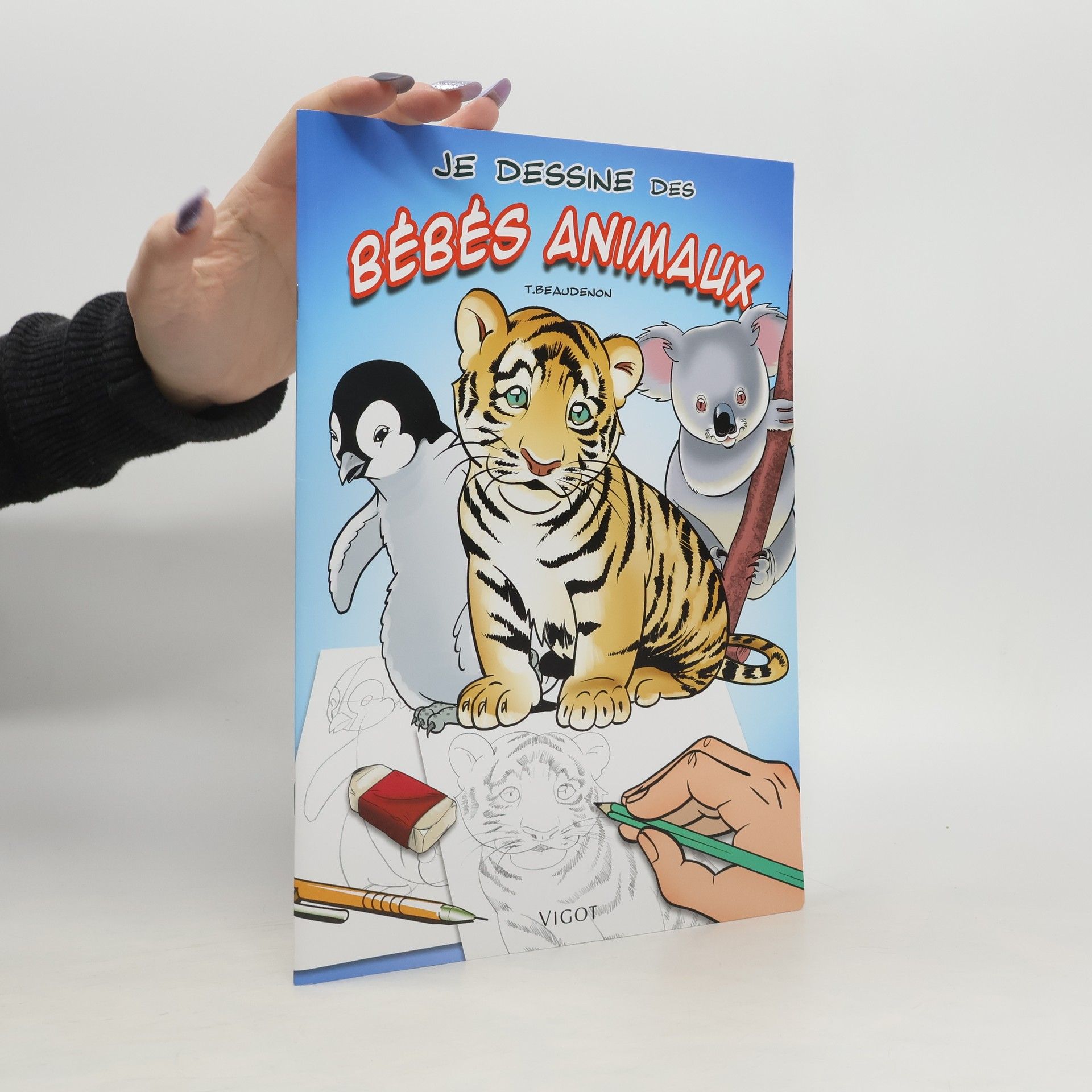 Thierry Beaudenon Je dessine des bébés animaux