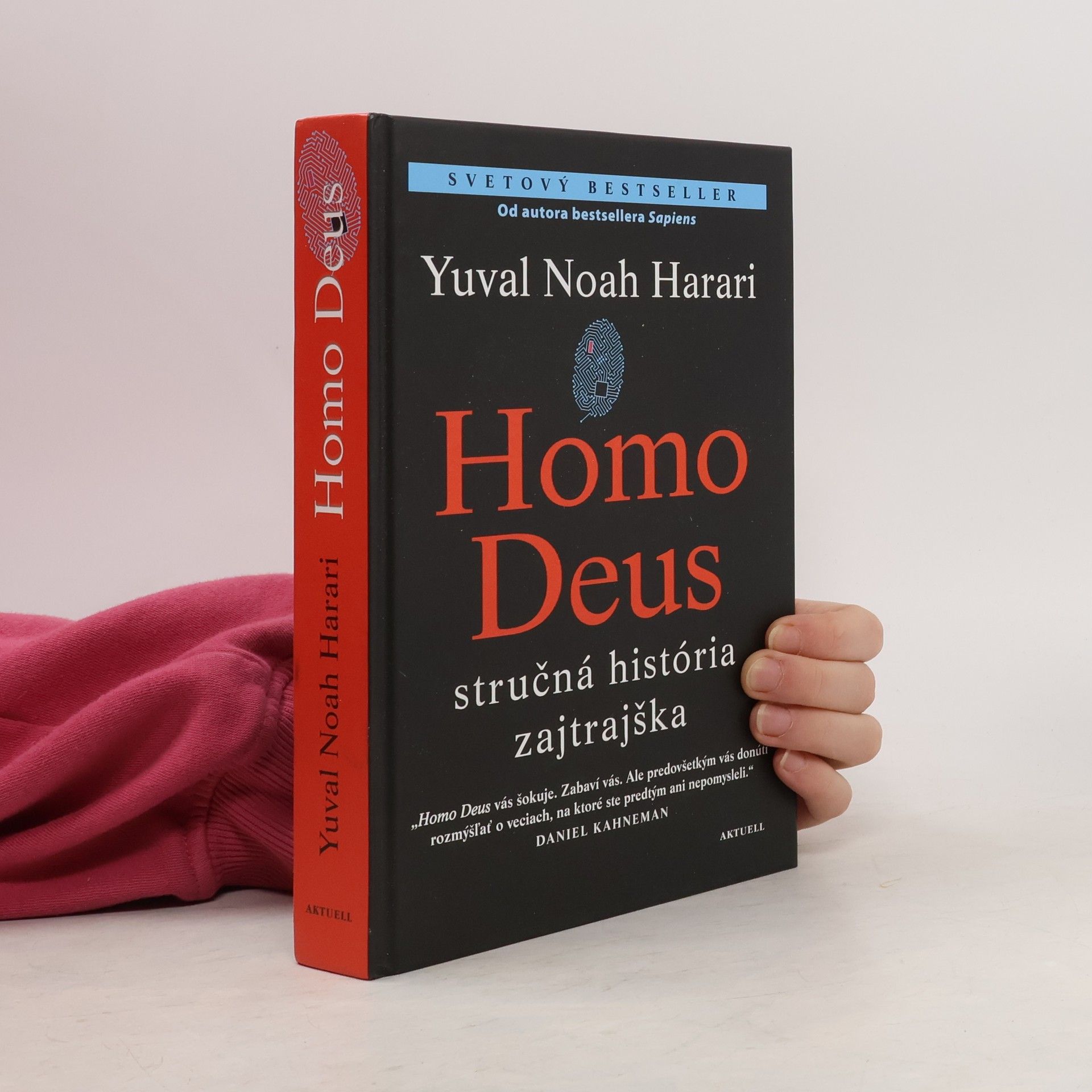 Yuval Noah Harari Homo Deus - Stručná história zajtrajška