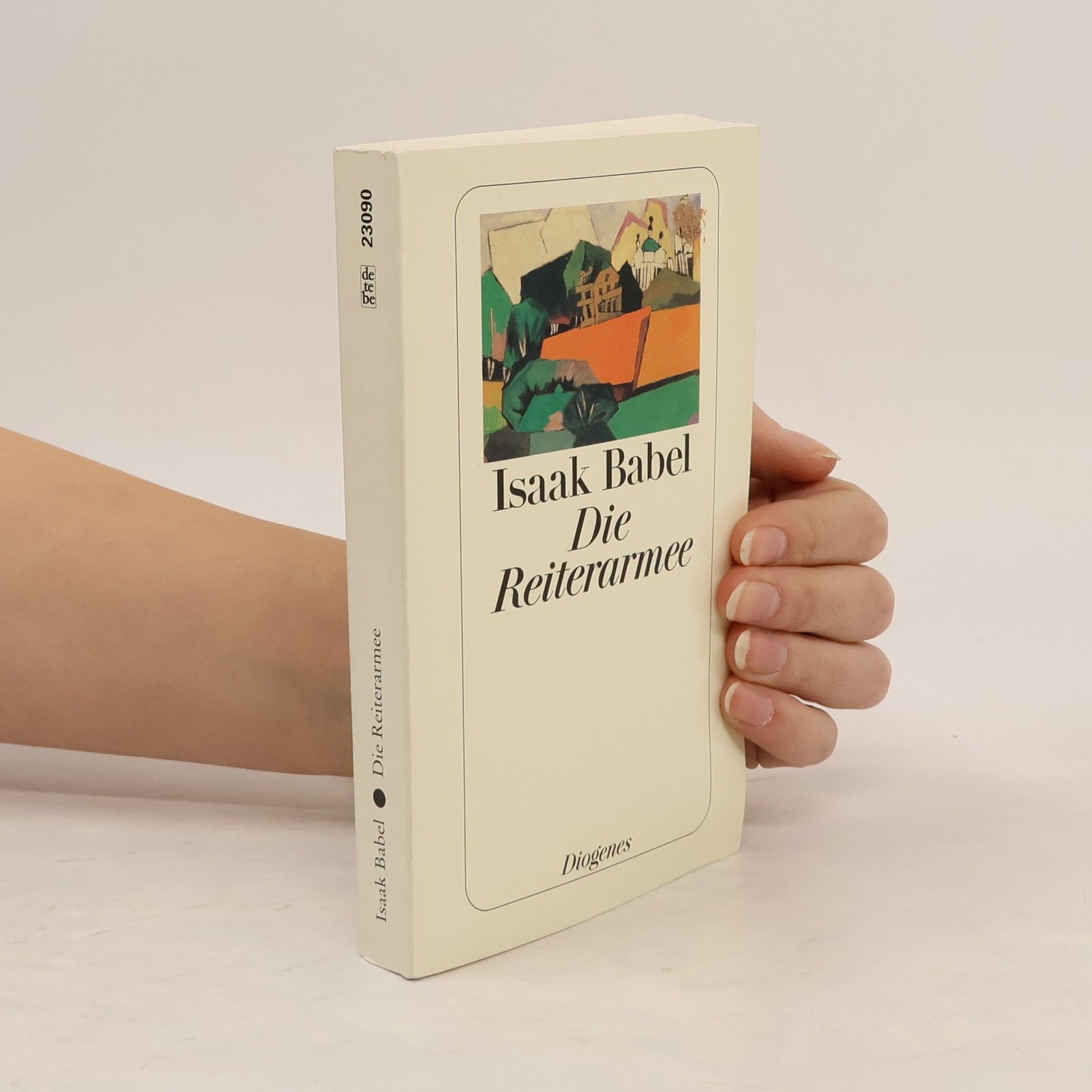 Isaak Ėmmanuilovič Babelʹ Die Reiterarmee