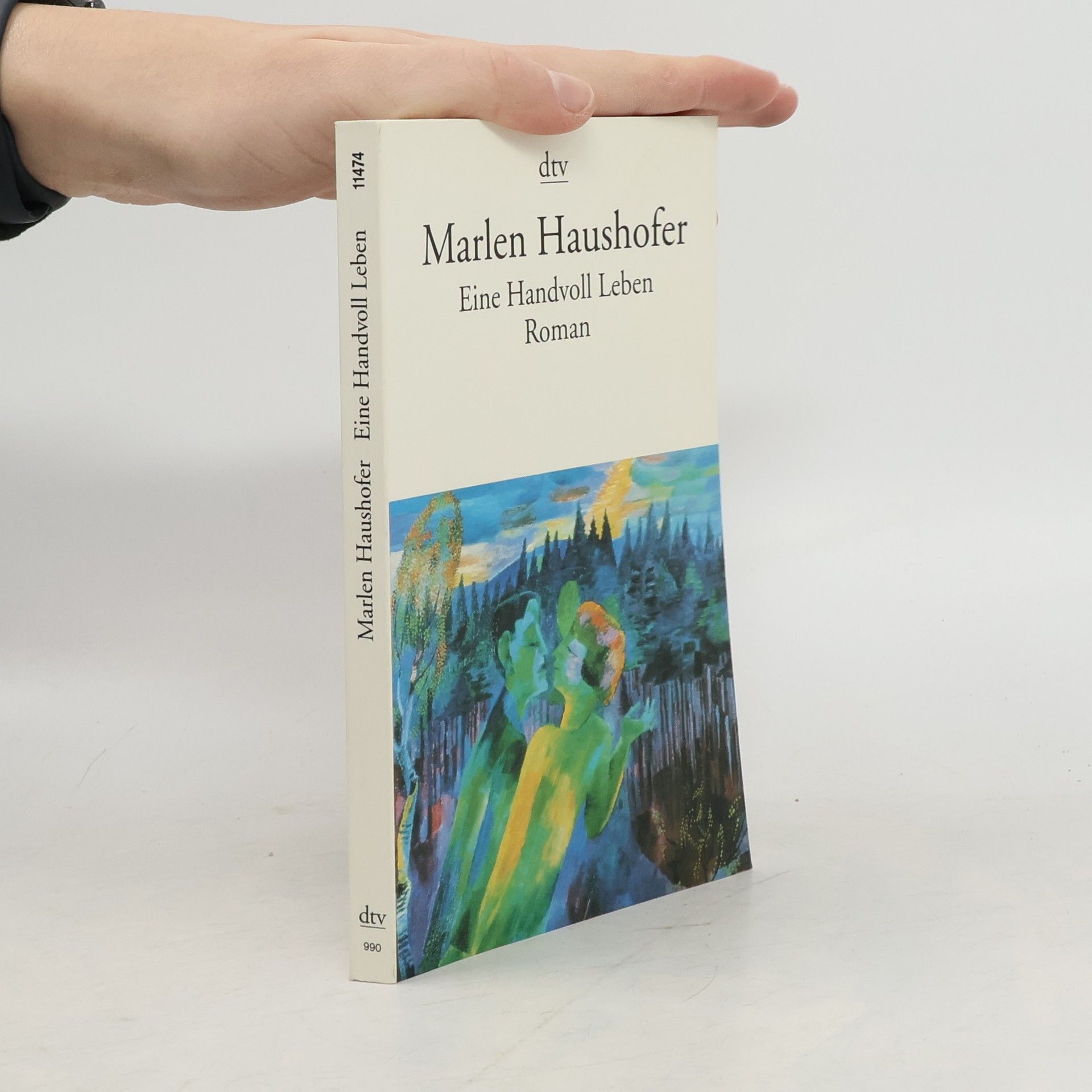 Marlen Haushofer Eine Handvoll Leben