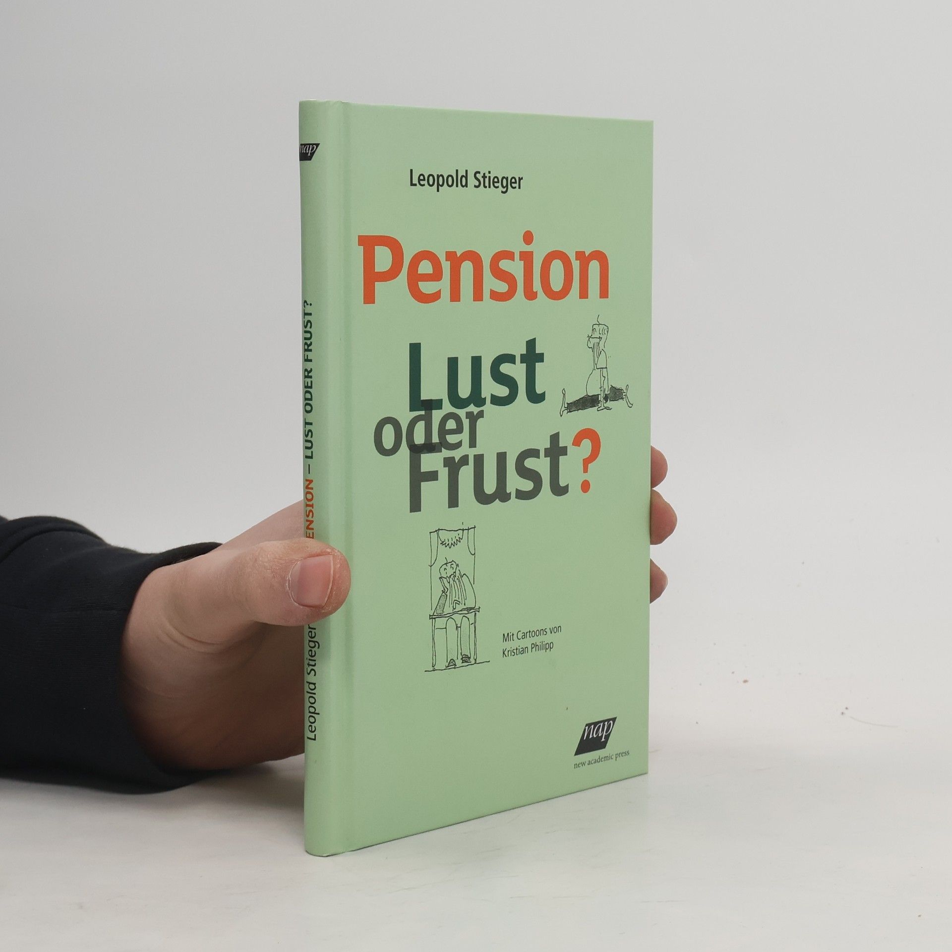 Leopold Stieger Pension - Lust oder Frust?