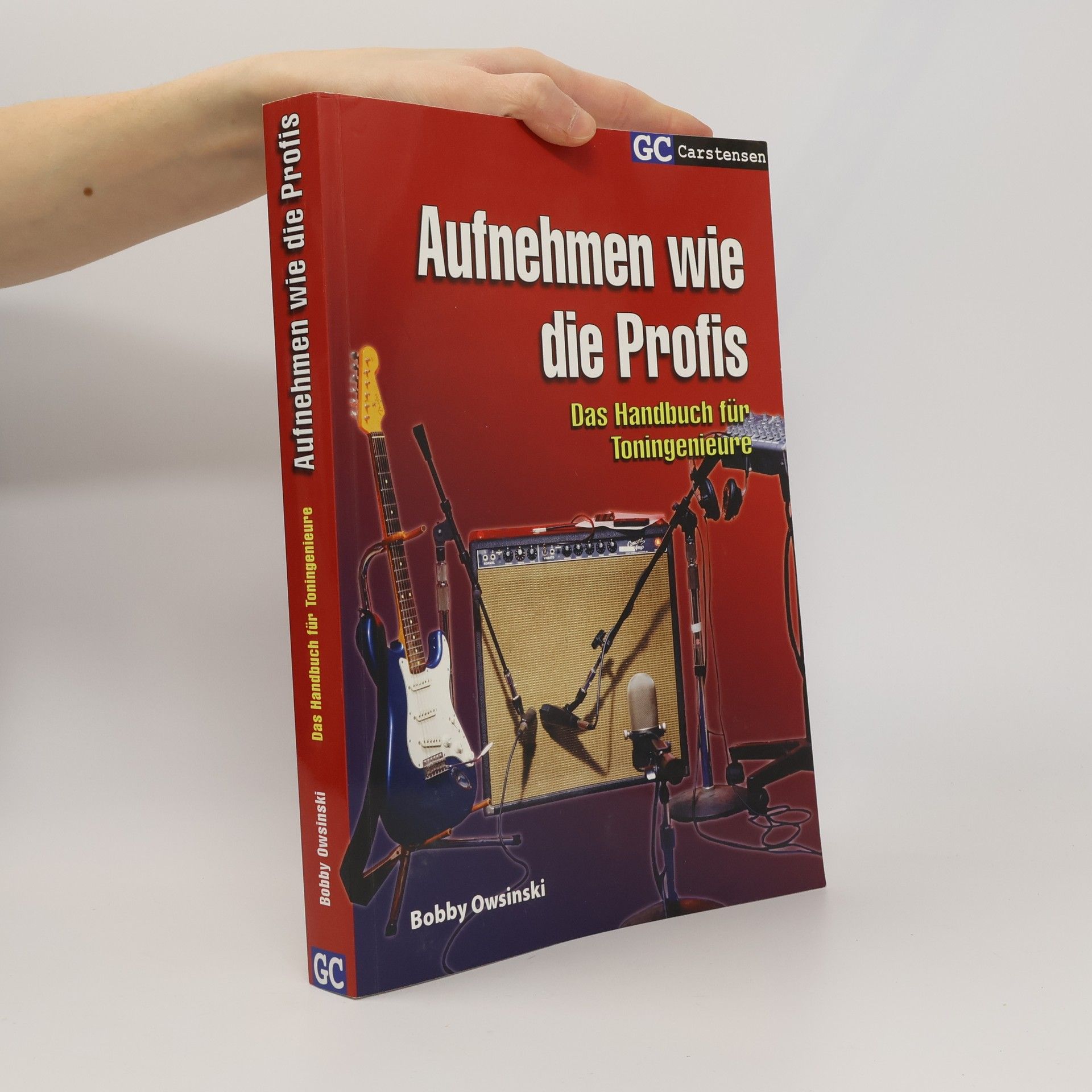 Bobby Owsinski Aufnehmen wie die Profis