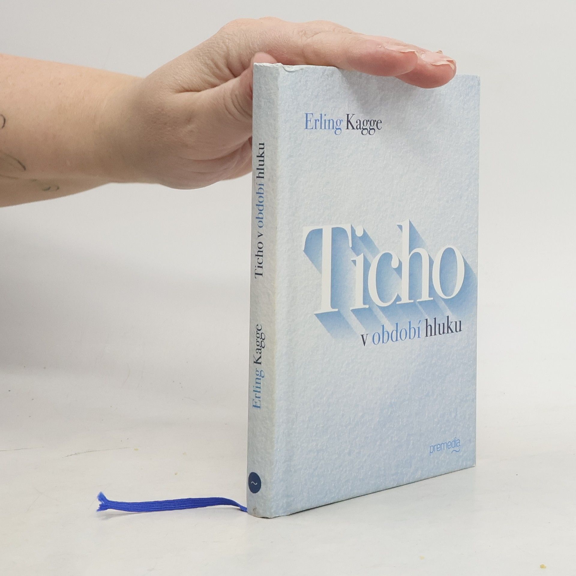 Erling Kagge Ticho v období hluku