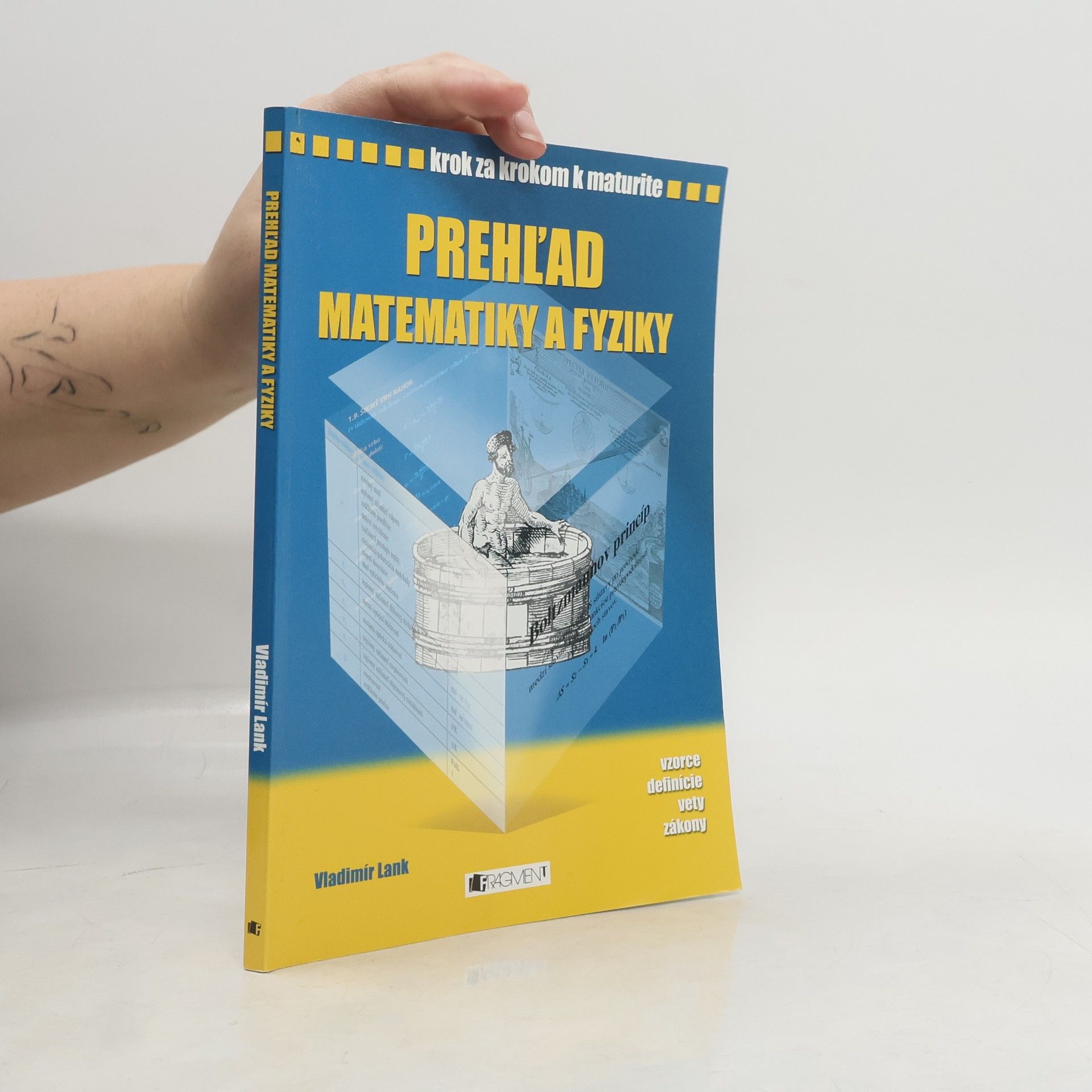 Vladimír Lank Prehľad matematiky a fyziky