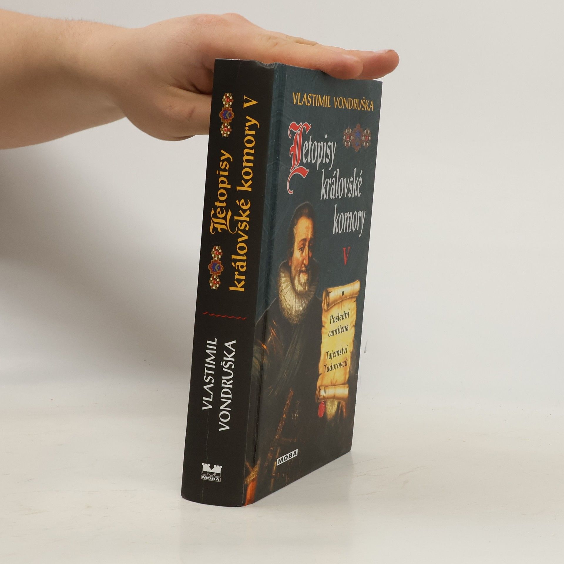 Vlastimil Vondruška Letopisy královské komory V