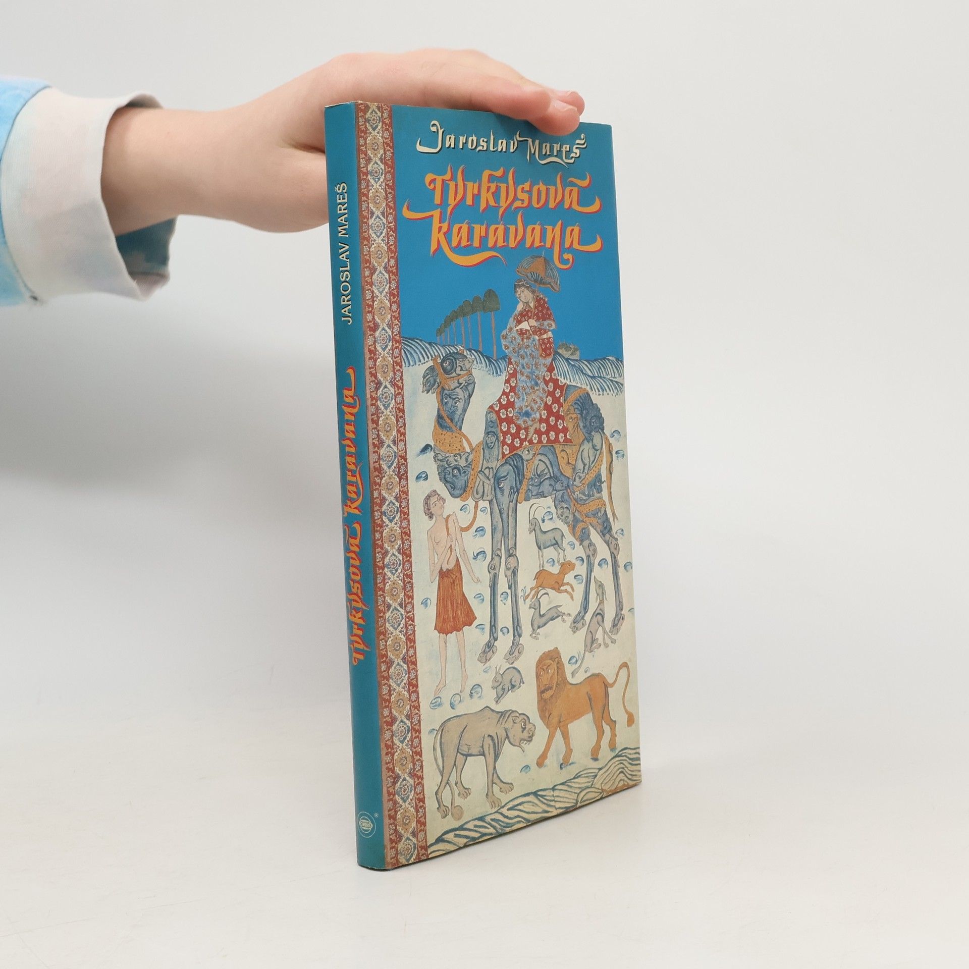 Jaroslav Mareš Tyrkysová karavana