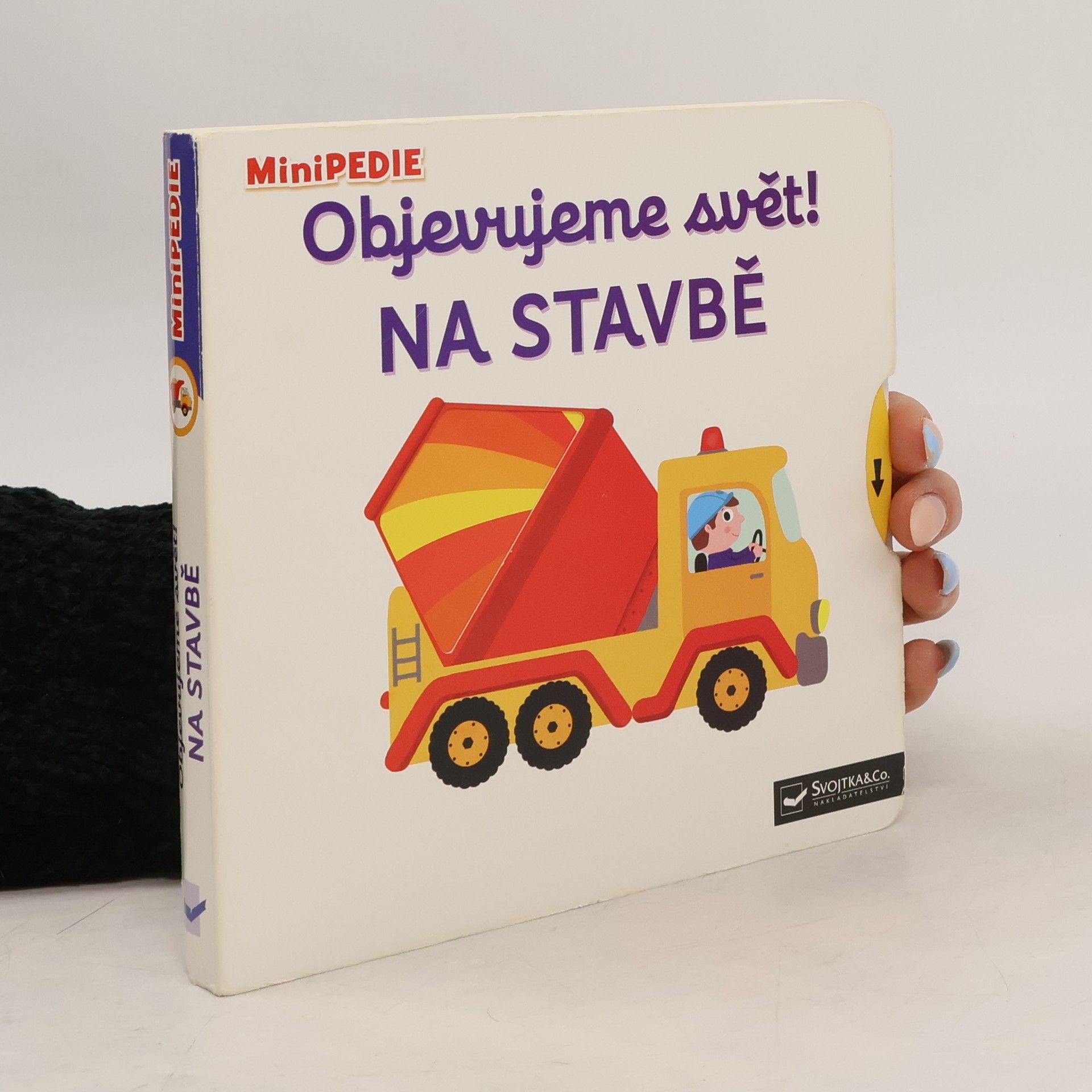 Nathalie Choux Objevujeme svět! Na stavbě