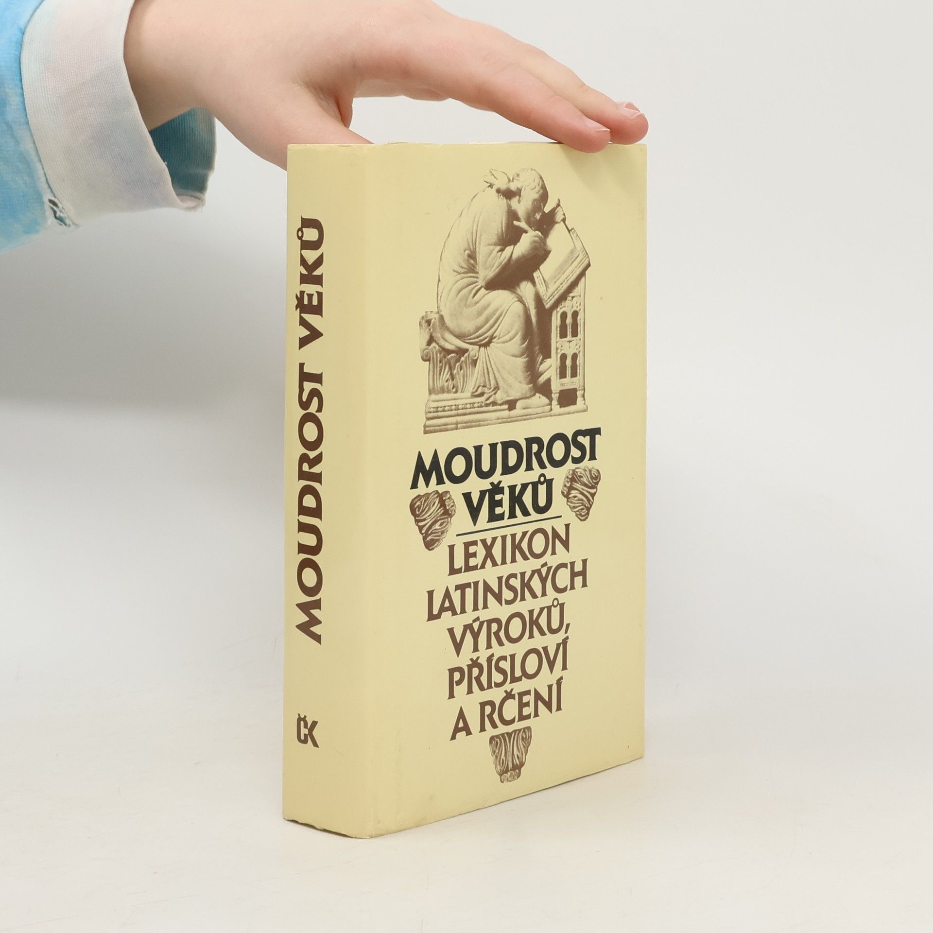 Moudrost věků. Lexikon latinských výroků, přísloví a rčení