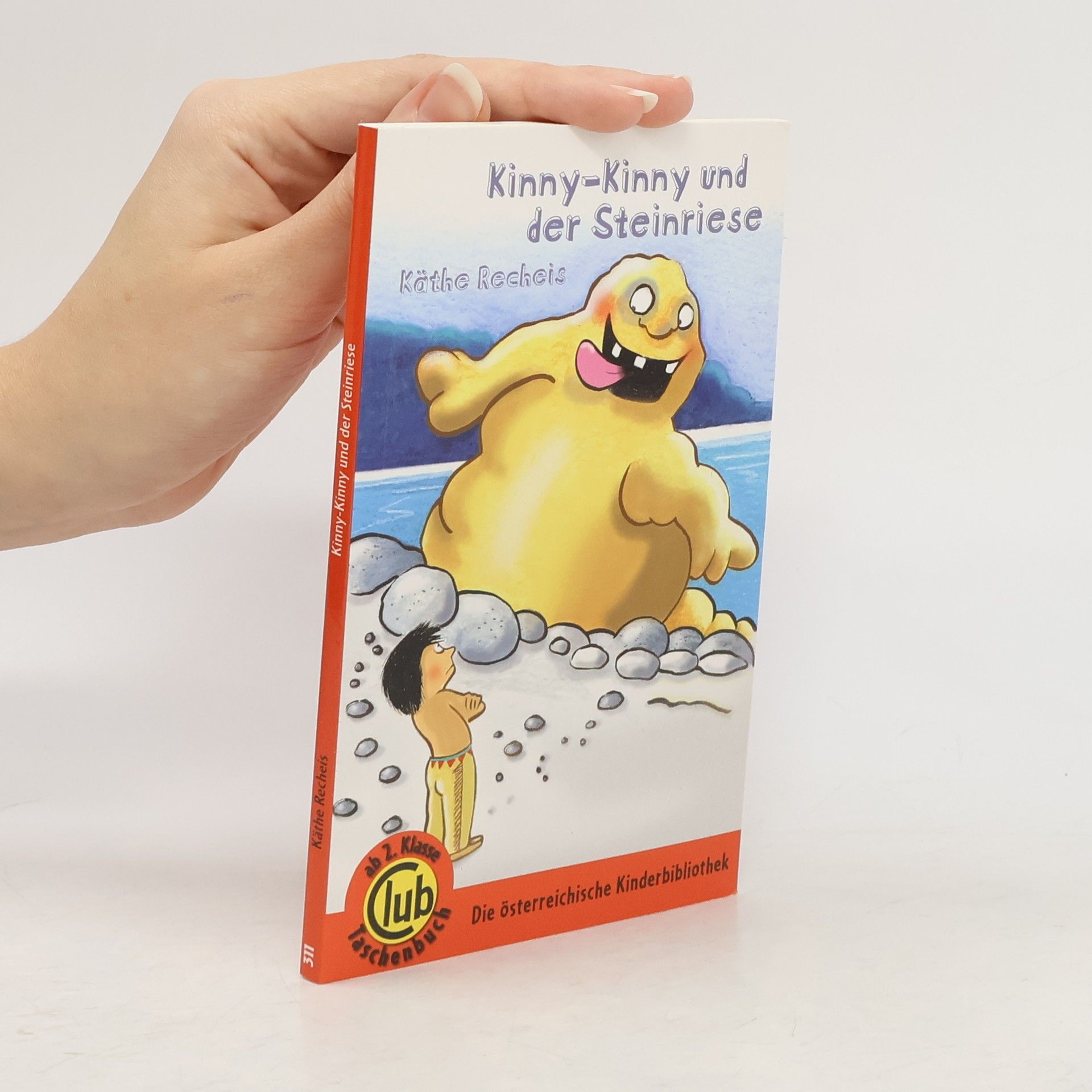 Käthe Recheis Kinny-Kinny und der Steinriese