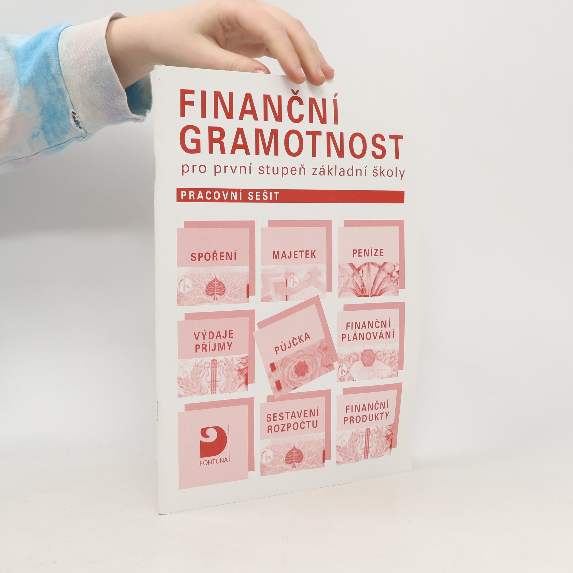 Petr Jakeš Finanční gramotnost pro první stupeň základní školy - Pracovní sešit