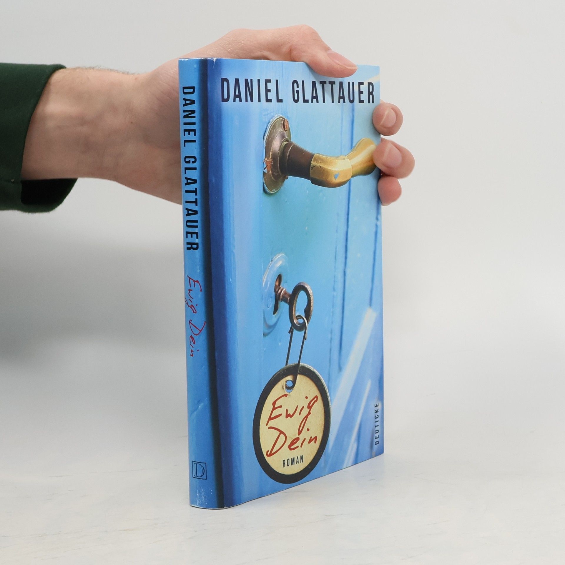 Daniel Glattauer Ewig Dein