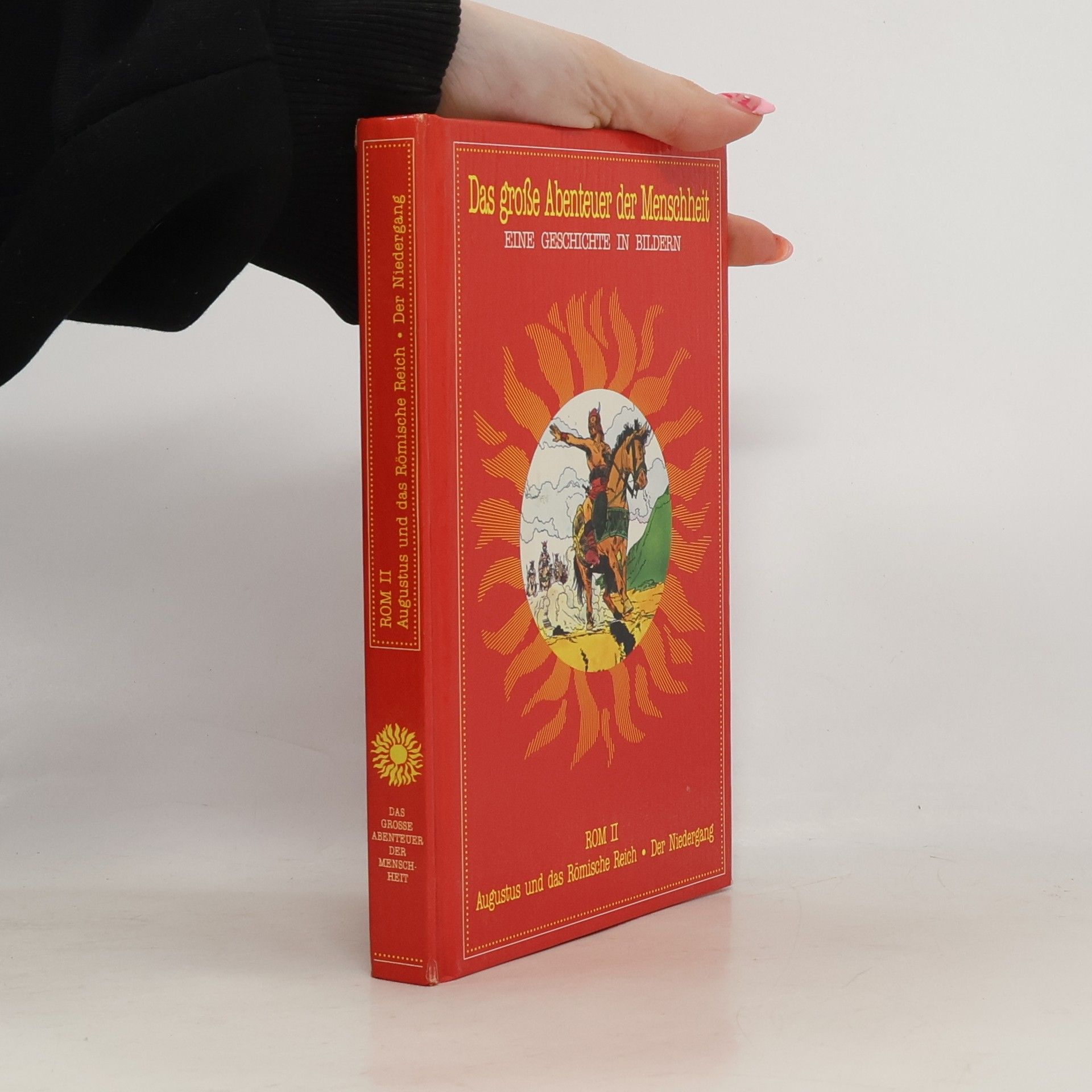 Birgit Mandel Das grosse Abenteuer der Menschheit: Rom II