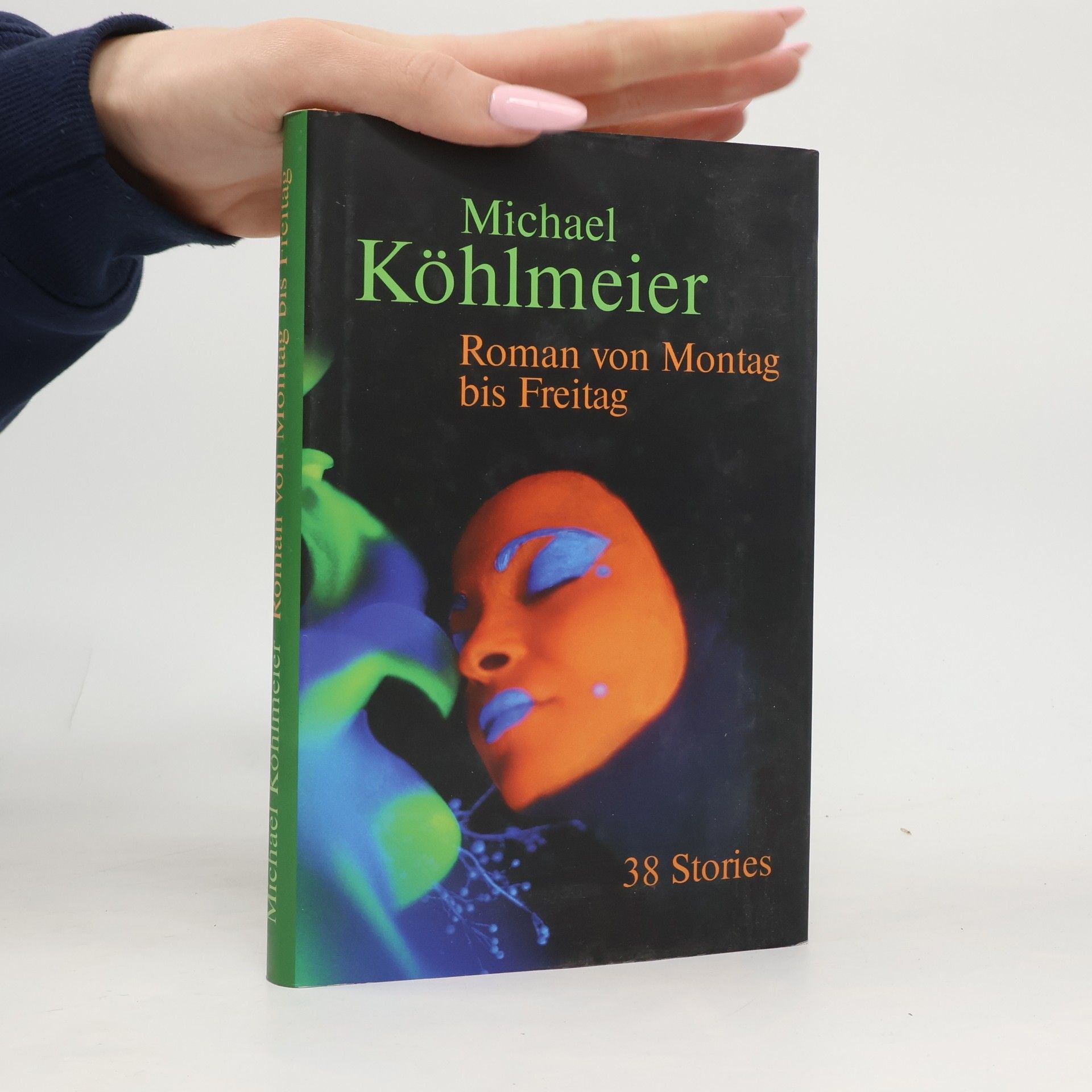 Michael Köhlmeier Roman von Montag bis Freitag