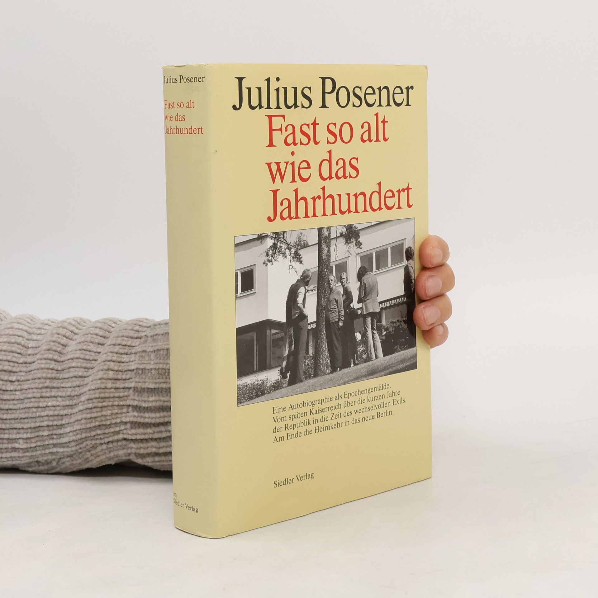 Julius Posener Fast so alt wie das Jahrhundert