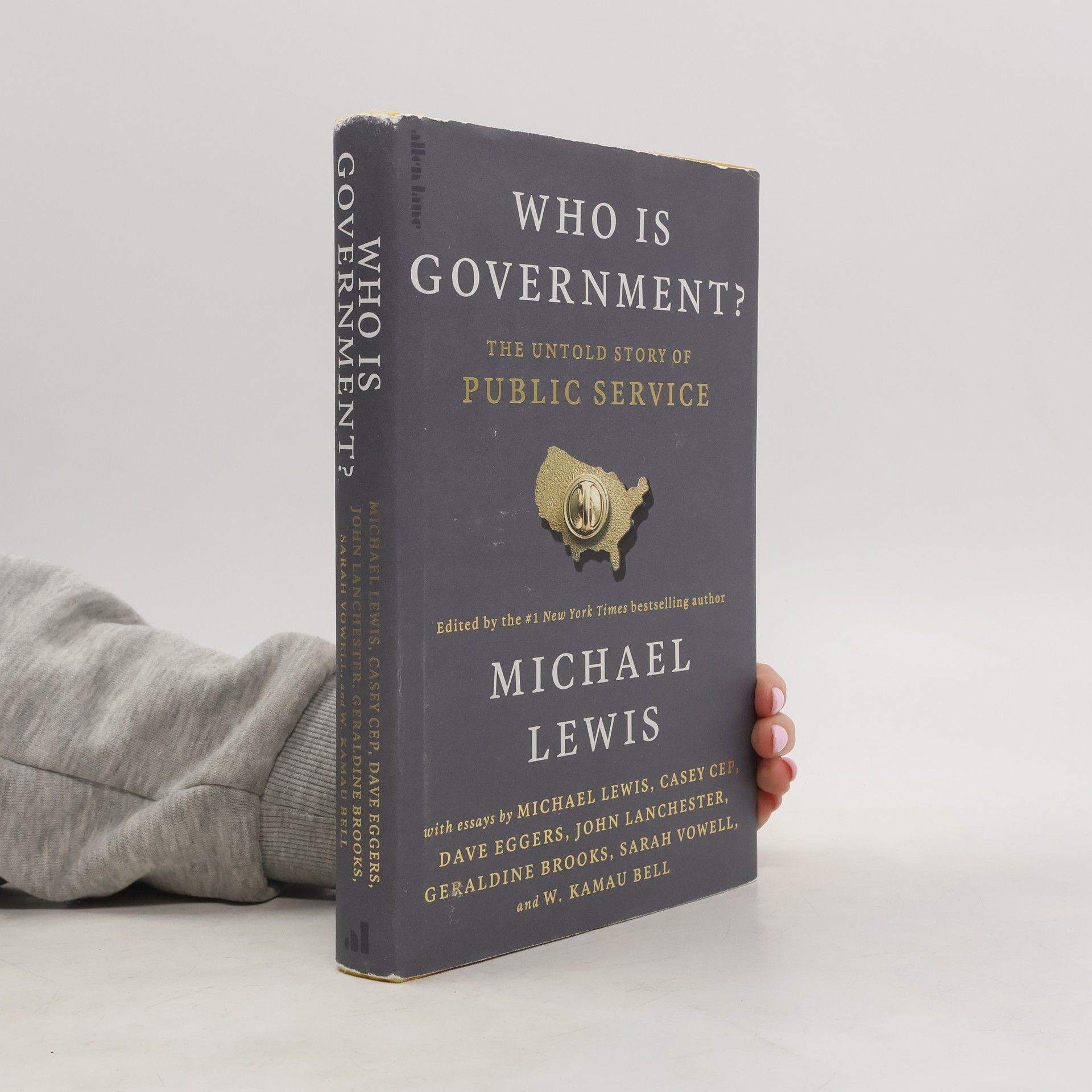 Michael Lewis Who is Government?: The Untold Story of Public Service