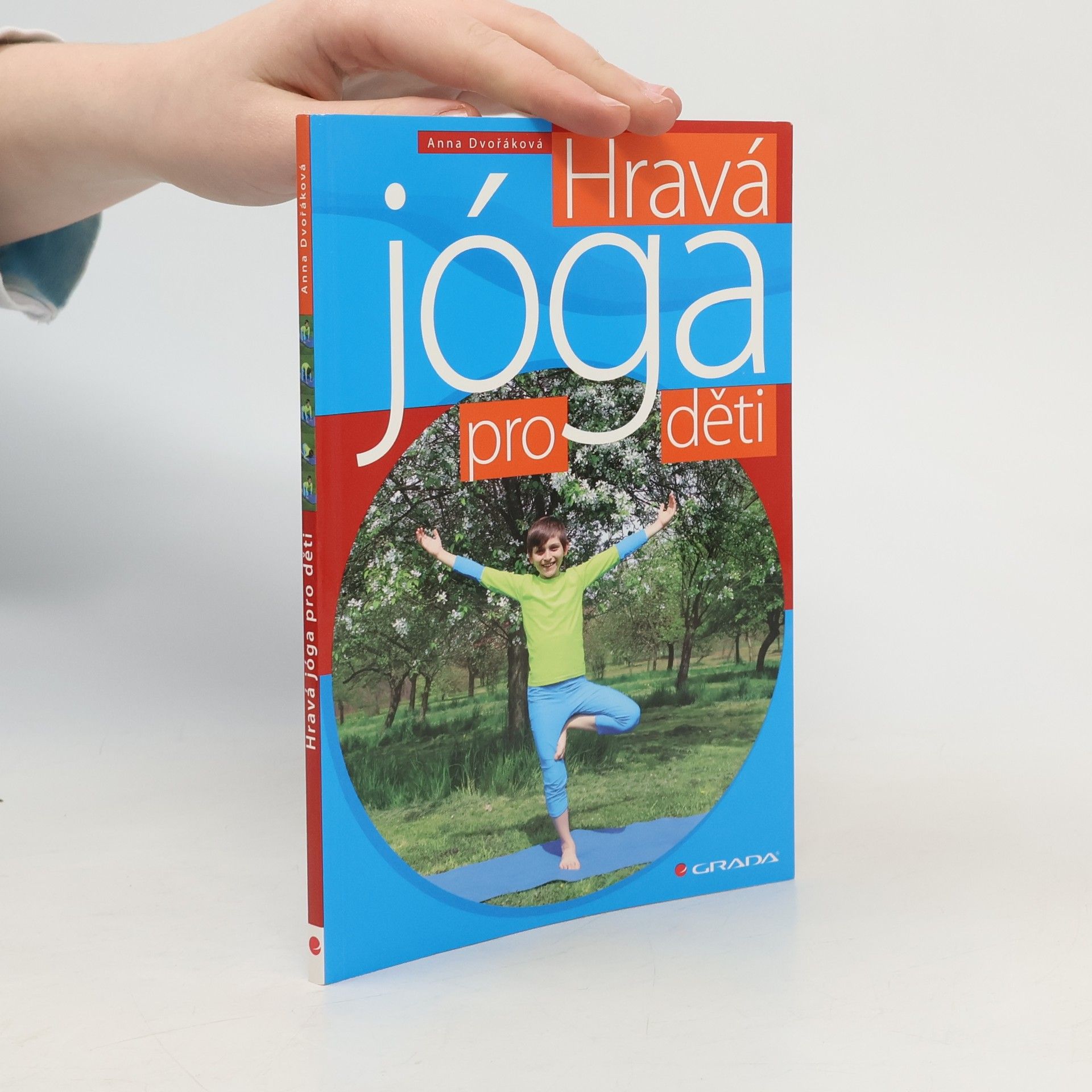 Anna Dvořák Hravá jóga pro děti