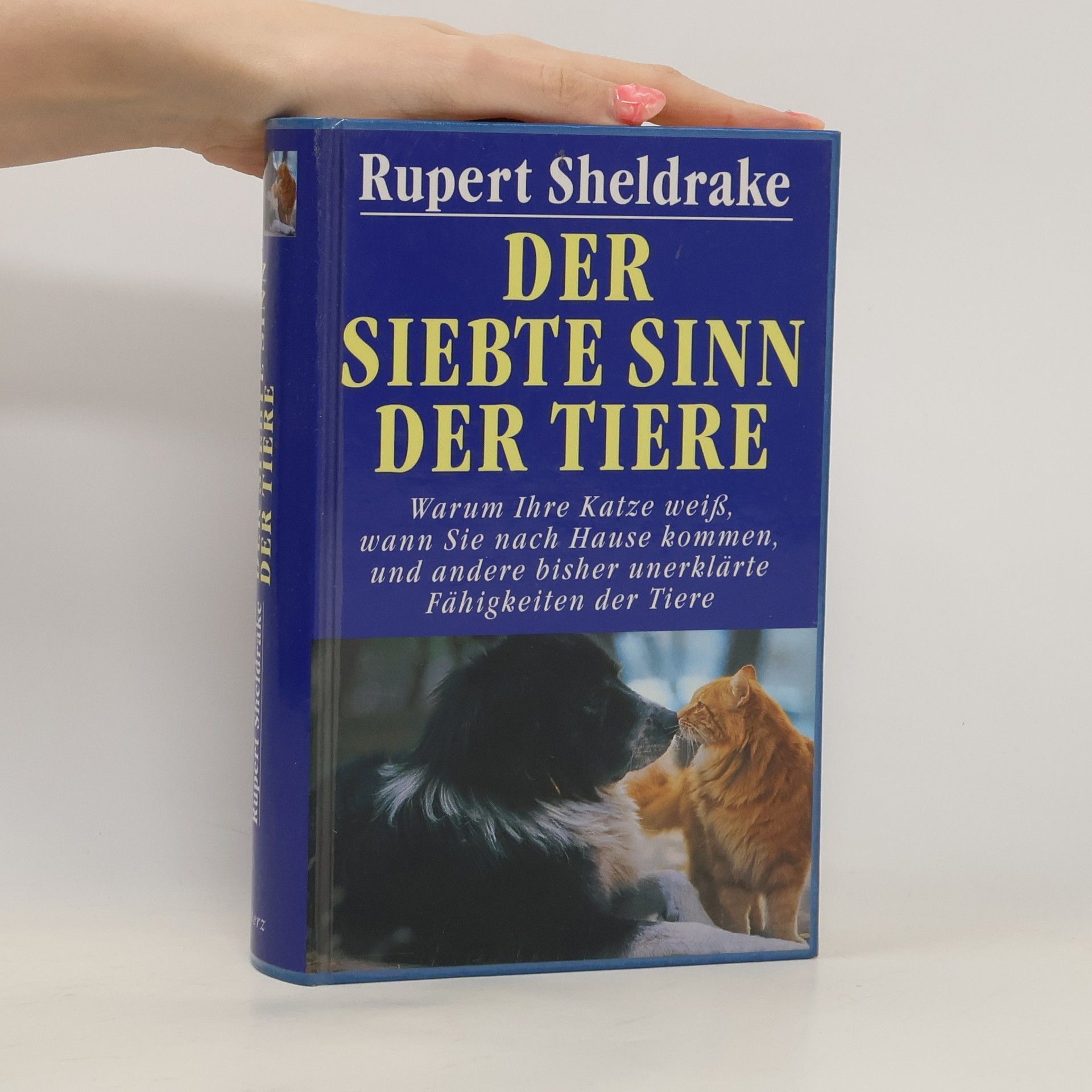 Rupert Sheldrake Der siebte Sinn der Tiere