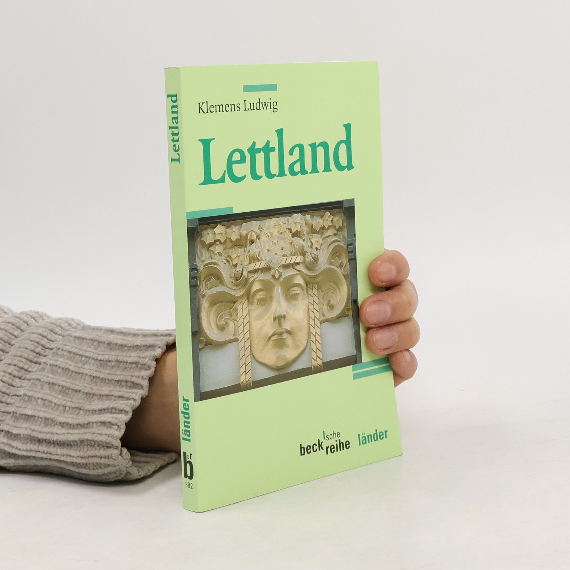 Klemens Ludwig Beck'sche Reihe Länder - 882: Lettland