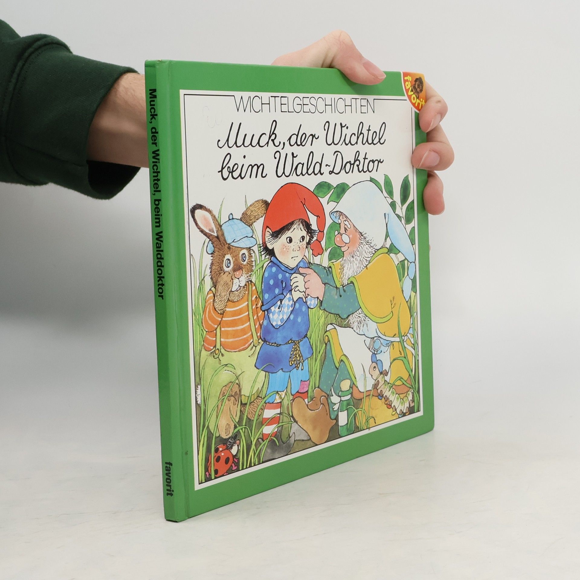Ursula Beckert Muck, der Wichtel beim Wald-Doktor