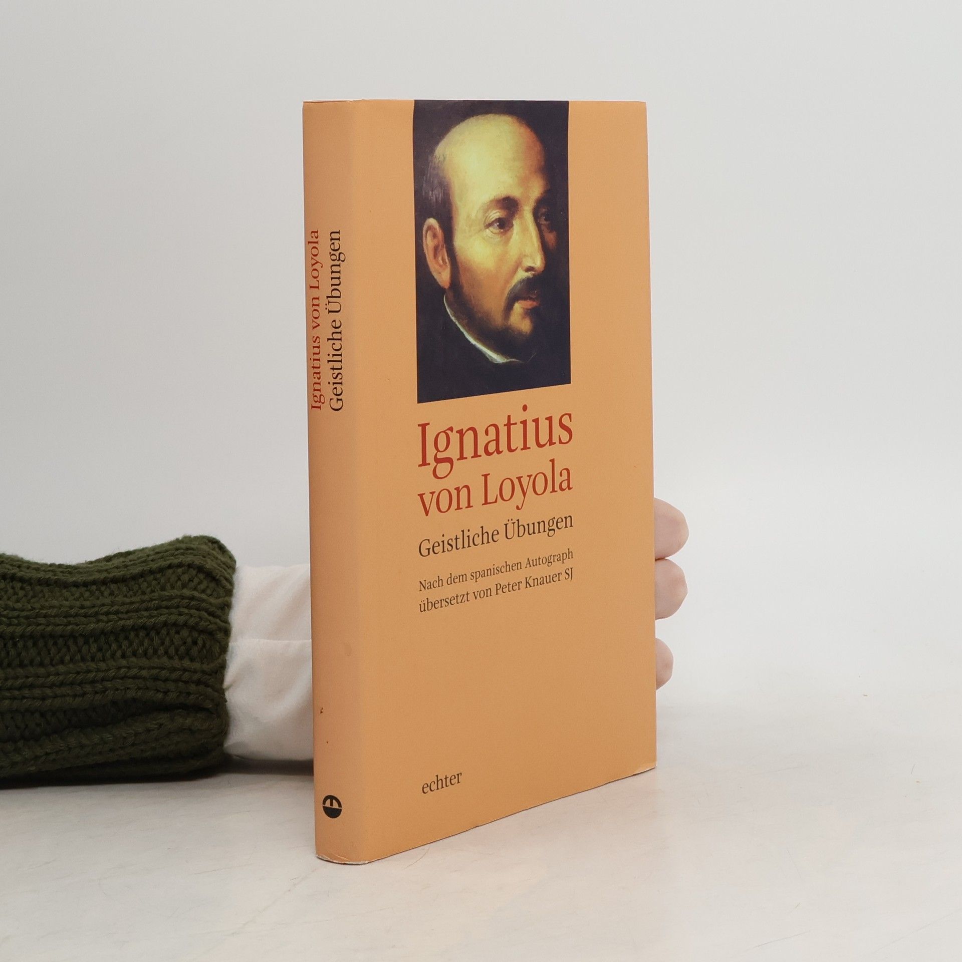 Ignatius of Loyola Geistliche Übungen