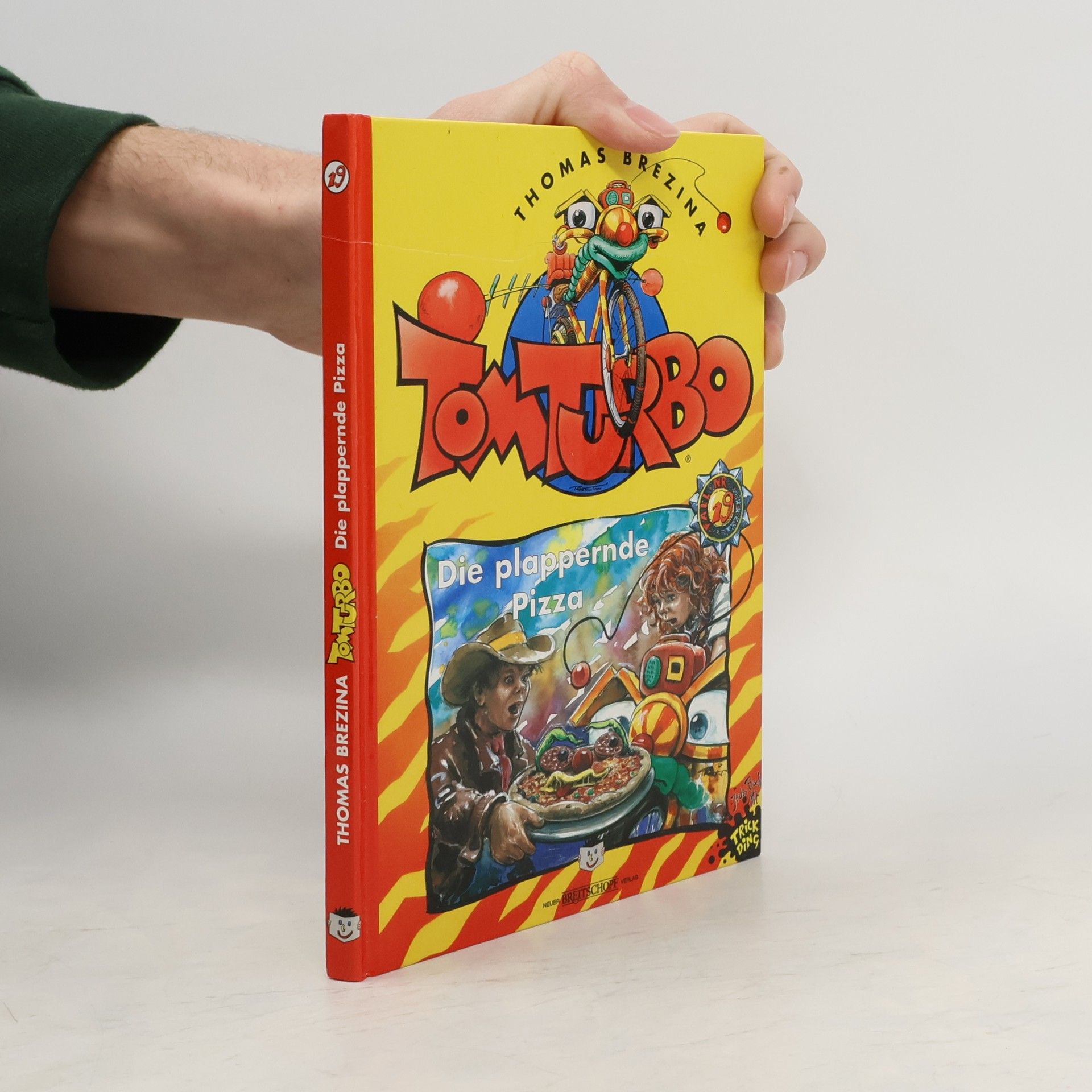 Thomas Brezina Tom Turbo: Die plappernde Pizza