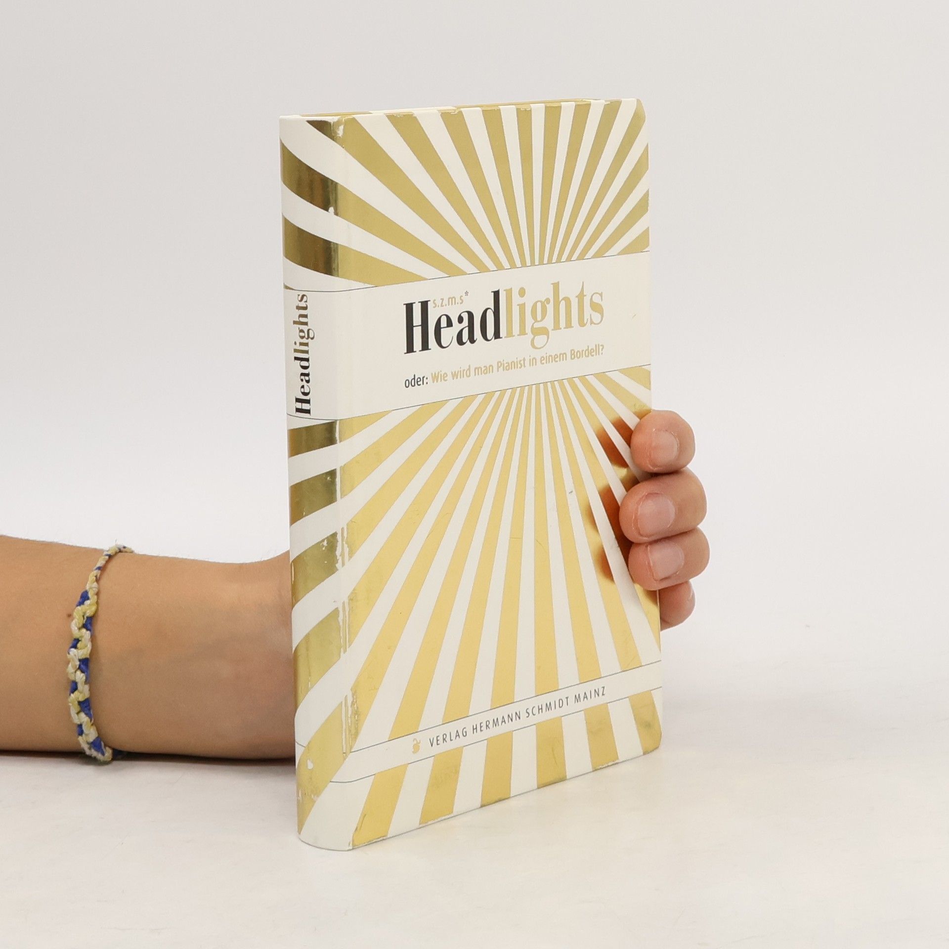 Autorenkollektiv Headlights oder: Wie wird man Pianist in einem Bordell?