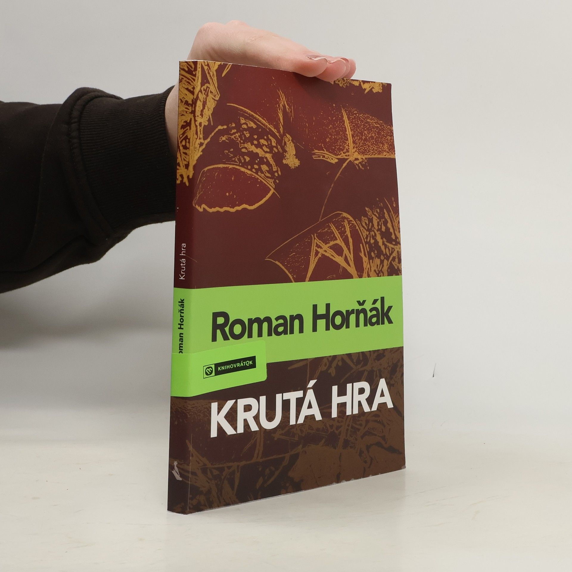 Roman Horňák Krutá hra